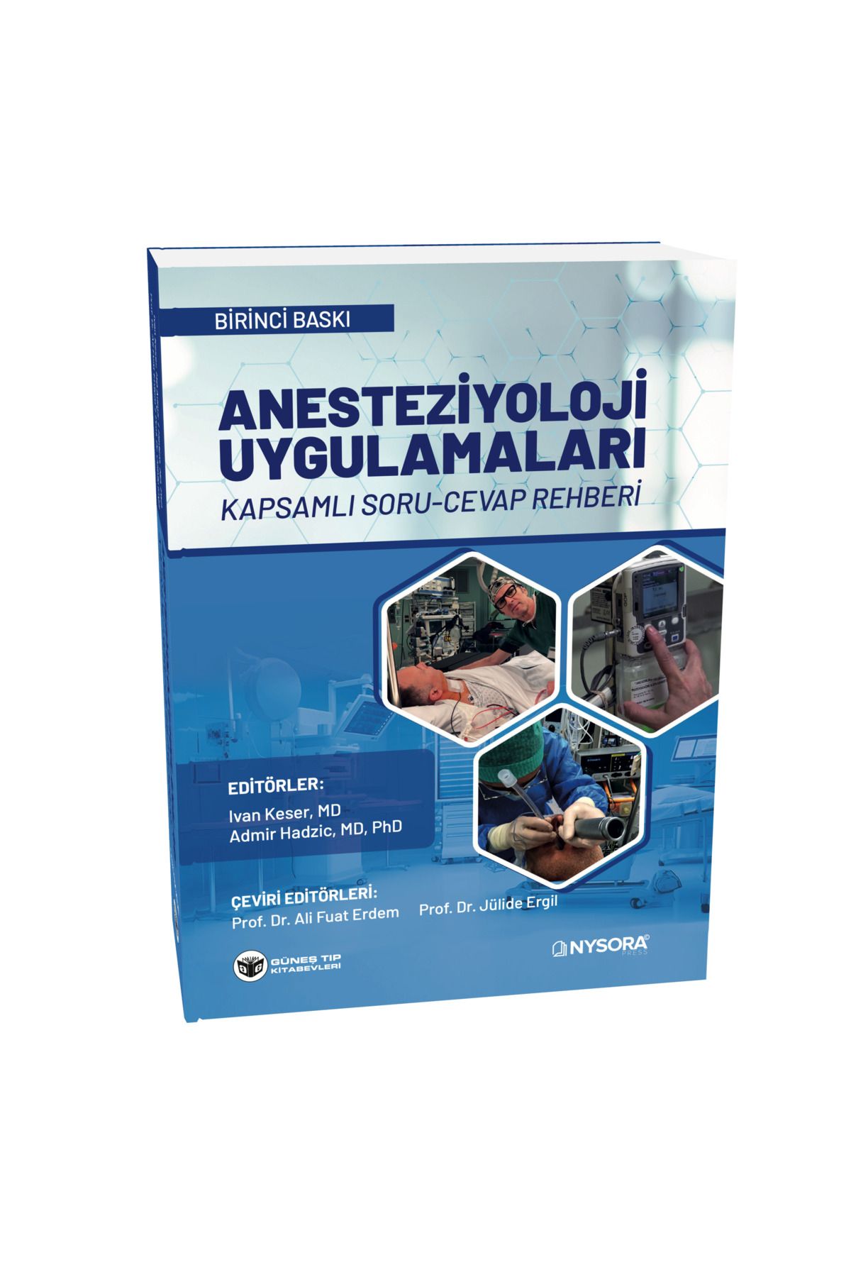 Güneş Tıp Kitabevleri NYSORA - Anesteziyoloji Uygulamaları Kapsamlı Soru Cevap Rehberi