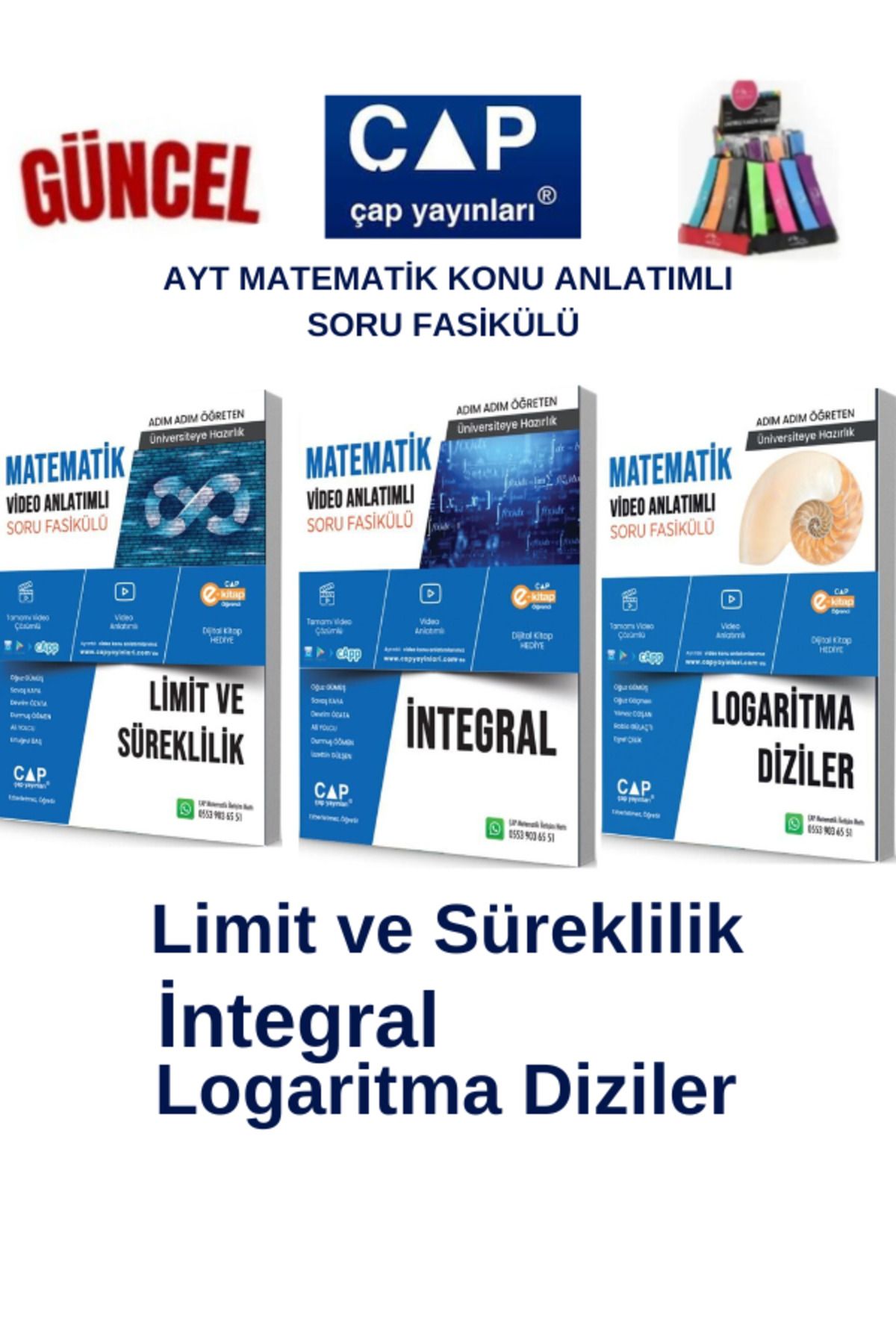 Ens Yayıncılık Çap Ayt Matematik Limit-İntegral-Logaritma Diziler Konu Anlatımlı Soru Fasikül+Kalemlik