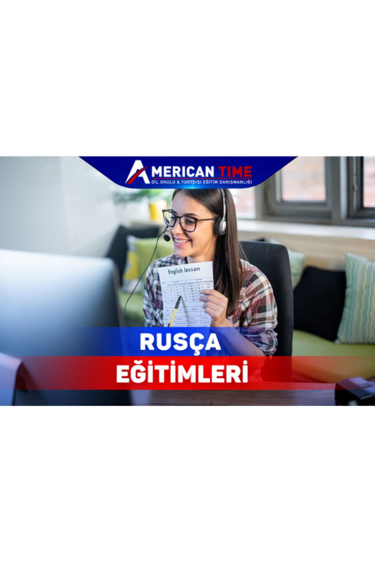 AmericanTime Online Rusça Eğitimleri - Birebir Online Dil Eğitimi