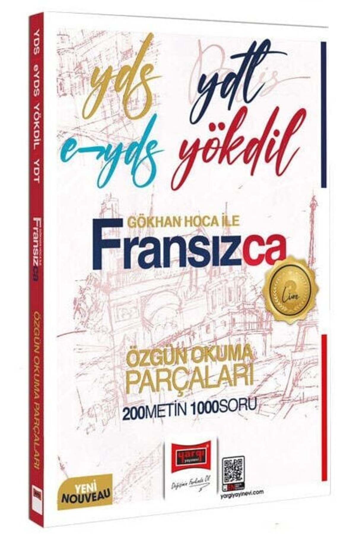 Parlayan Projeler Yargı YDS YDT EYDS YÖKDİL Fransızca Özgün Okuma Parçaları - Gökhan Yılmaz Yargı Yayınları