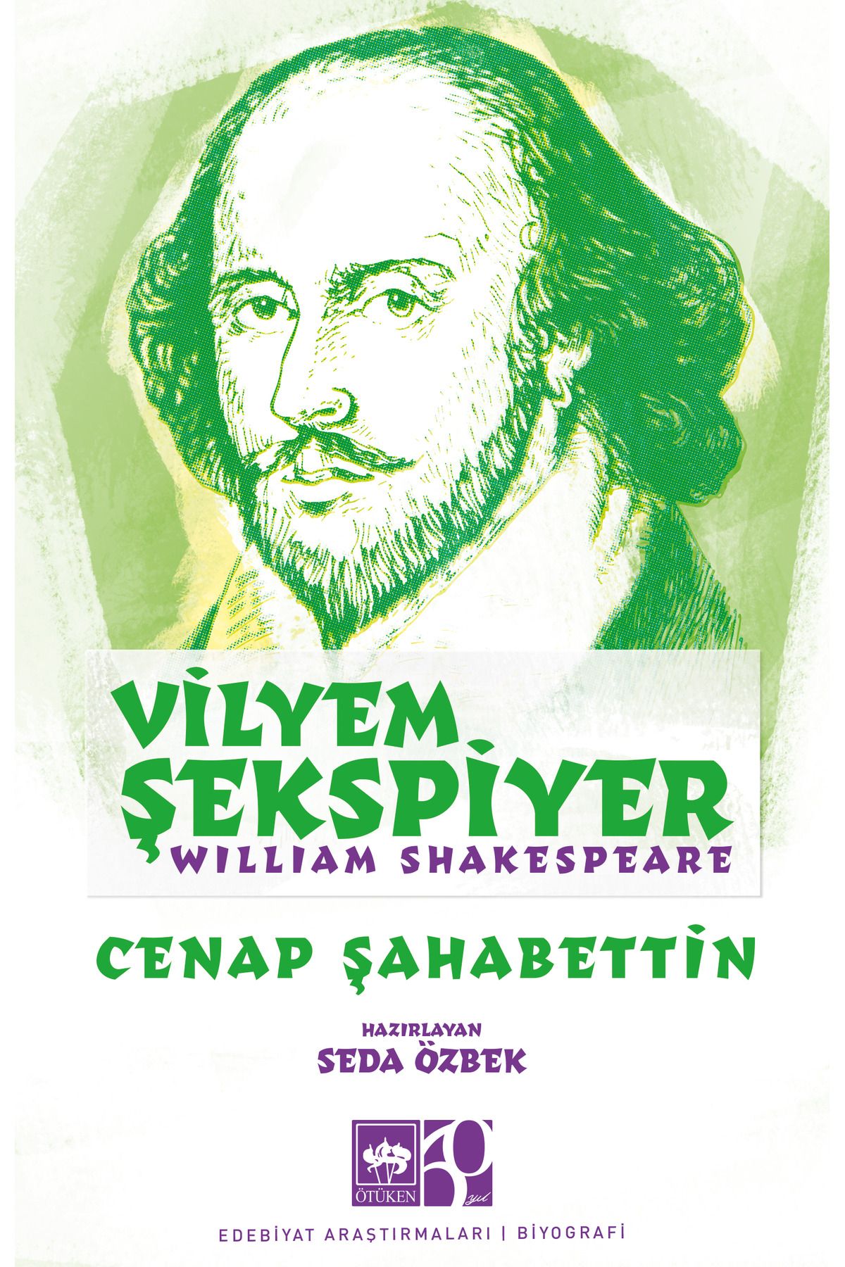 Ötüken Neşriyat Vilyem Şekspiyer - William Shakespeare / Cenap Şahabettin