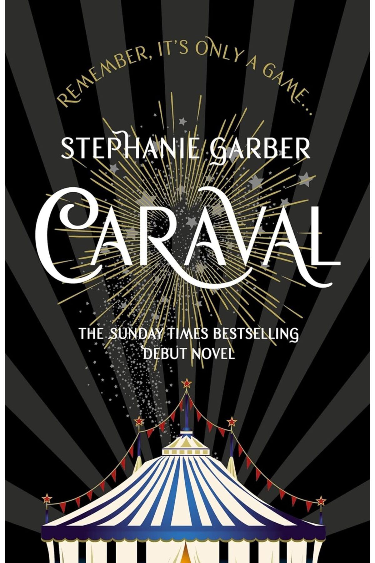 Penguin Books-Caraval: Book 1 - Stephanie Garber's Mesmerising Sunday Times Bestsells 1