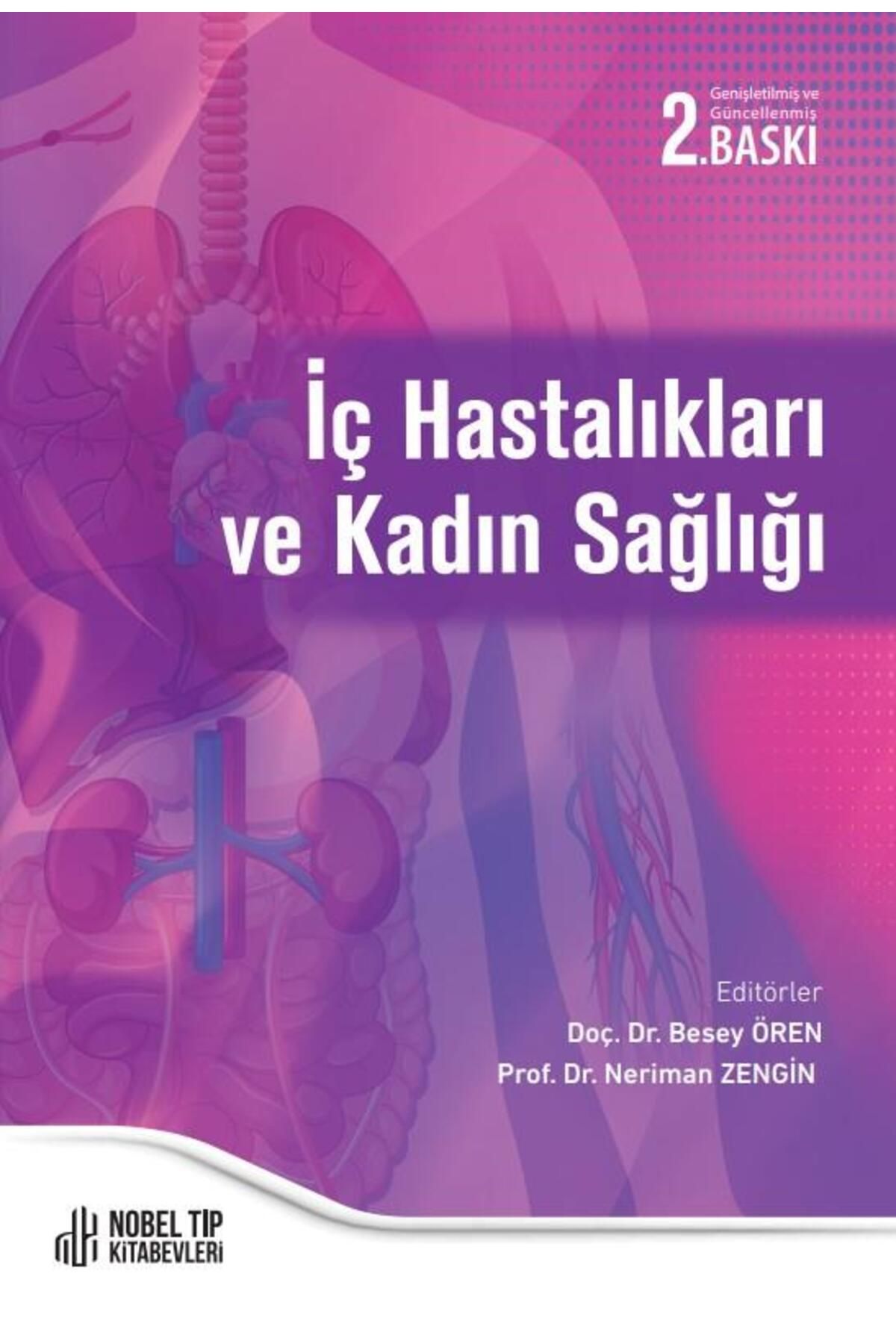 Nobel Tıp Kitabevleri İç Hastalıkları ve Kadın Sağlığı Genişletilmiş ve Güncellenmiş 2. Baskı