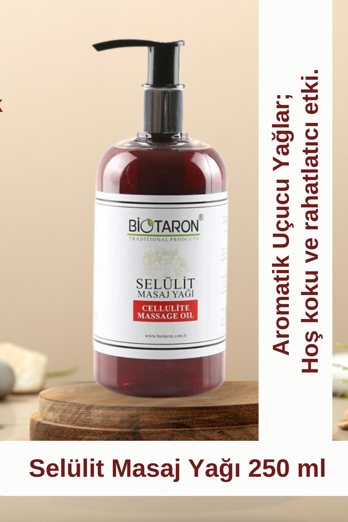 Biotaron Selülit Masaj Yağı - 250ml | Soğuk Sıkım Ve Aromatik Yağlar