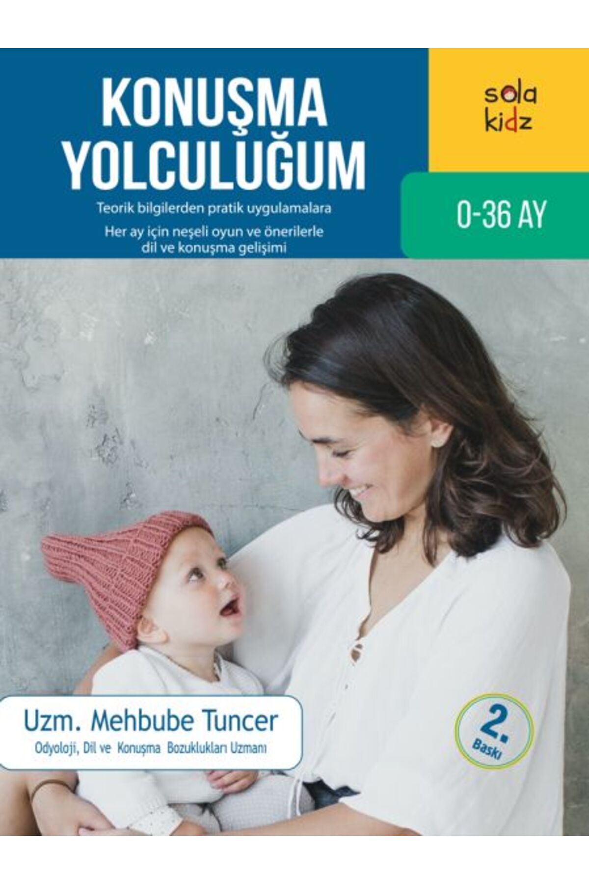 Sola Kidz Konuşma Yolculuğum