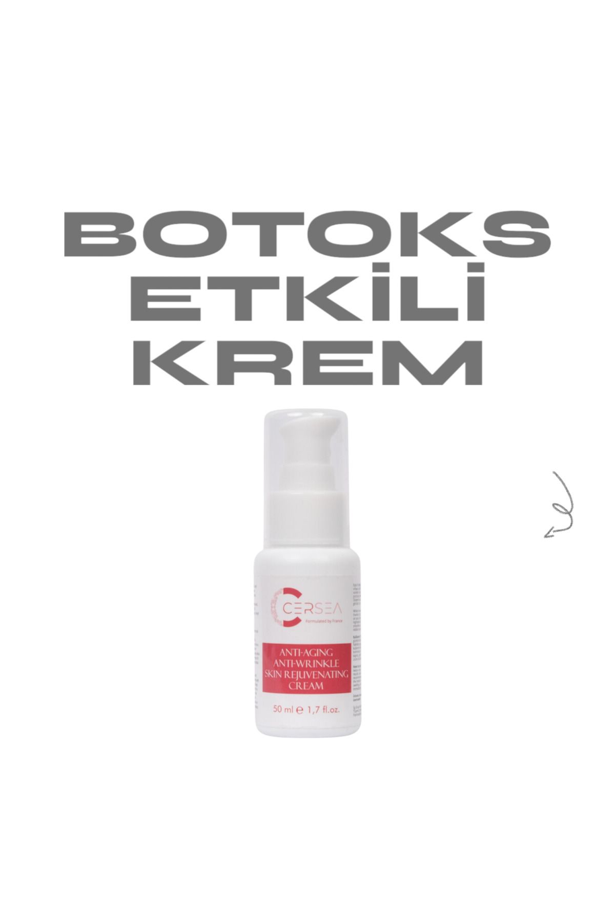 CERSEA Anında Etki Eden Yaşlanma Karşıtı Botoks Krem 50 ml