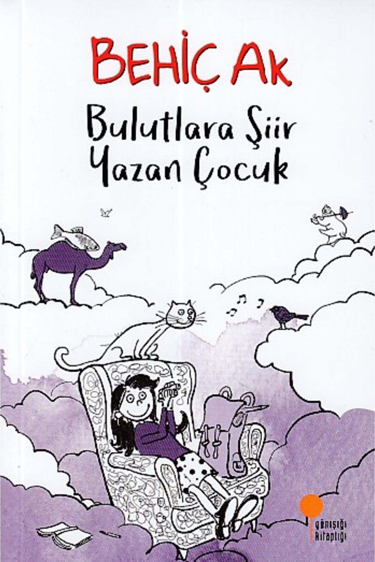 Günışığı Kitaplığı Bulutlara Şiir Yazan Çocuk