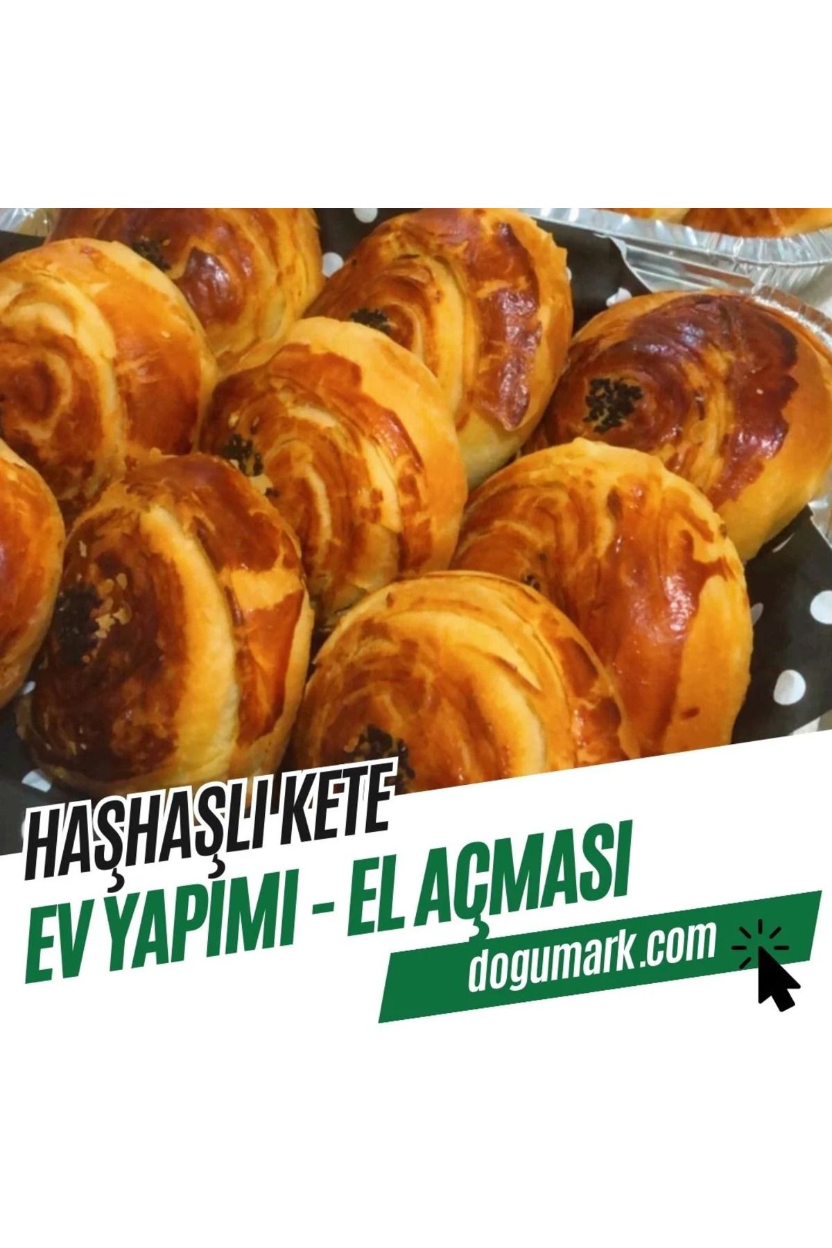 DoğuMark Haşhaşlı Kete – Ev Yapımı – El Açması (5 Adet)