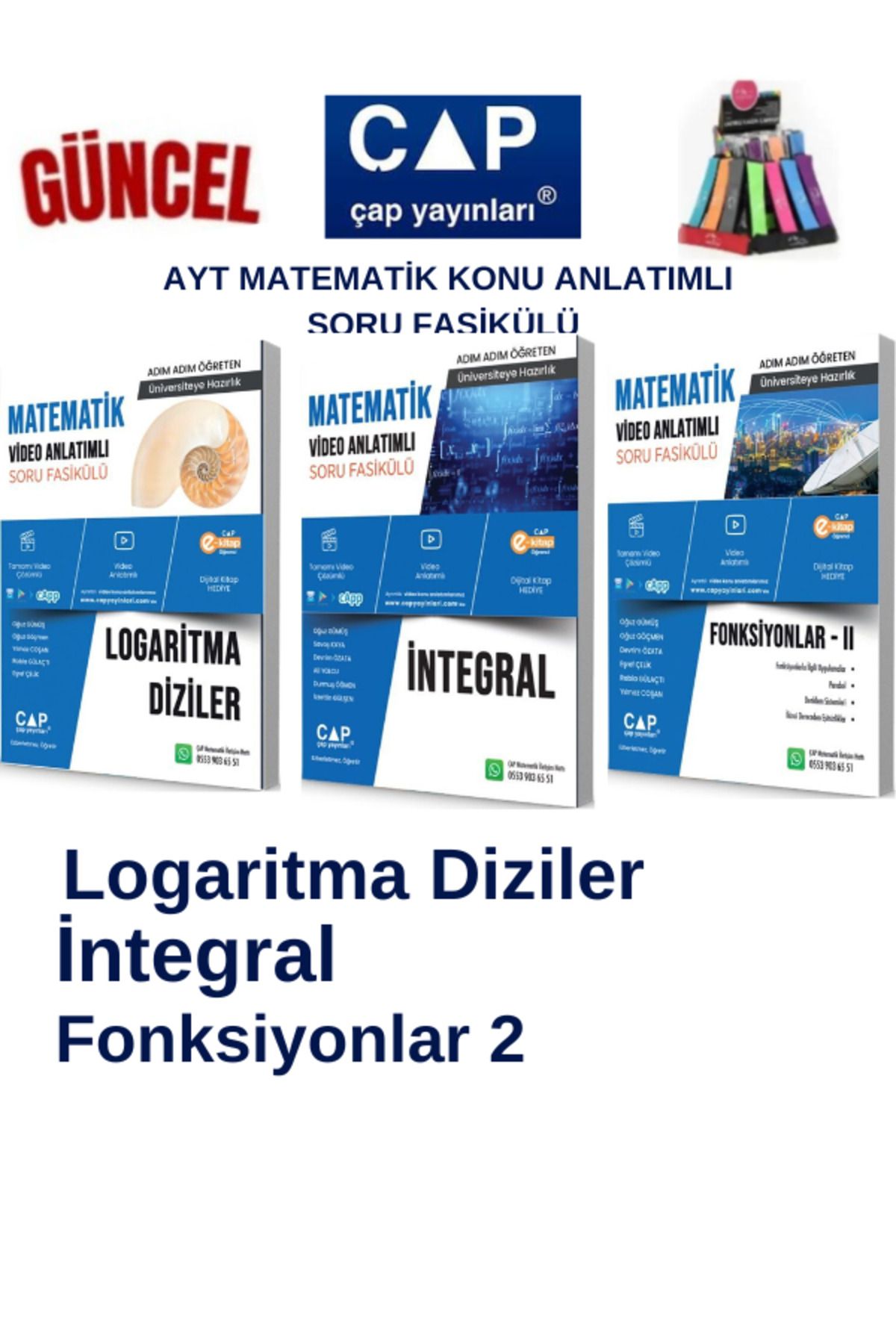 Ens Yayıncılık Çap Ayt Matematik Logaritma-İntegral-Fonksiyon 2 Konu Anlatımlı Soru Fasikül+Kalemlik