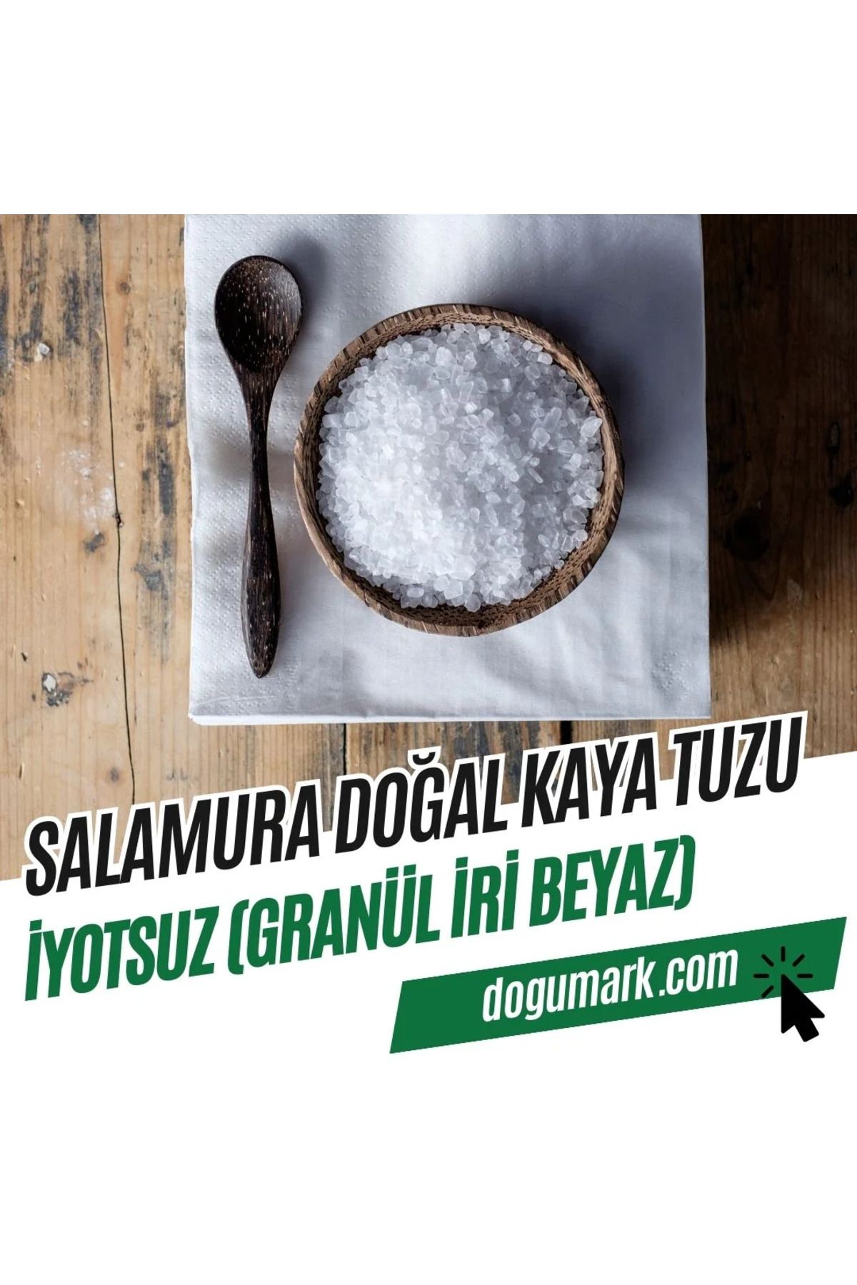 DoğuMark İyotsuz (Granül İri Beyaz) Salamura Doğal Kaya Tuzu (1 Kg)