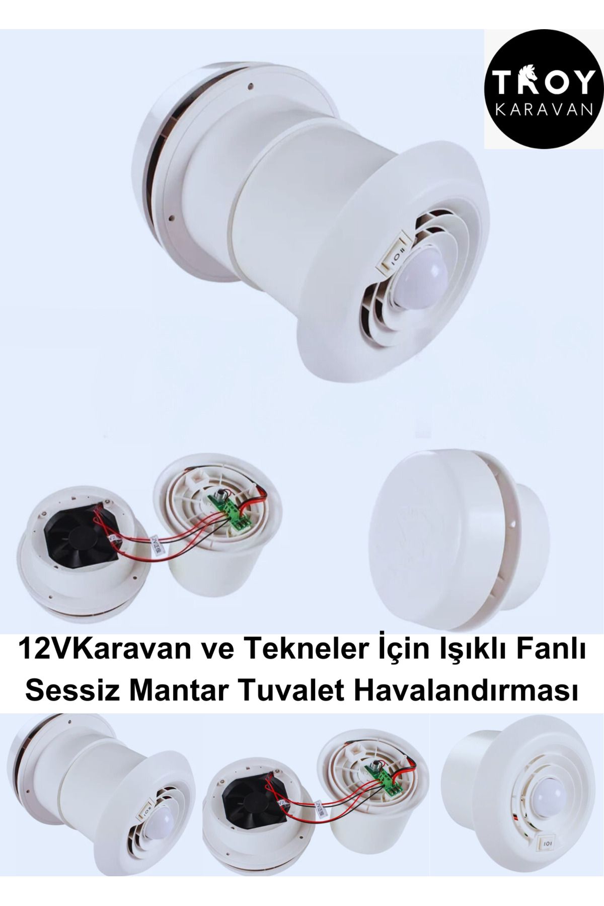 Troy Karavan 12V Karavan ve Tekneler İçin Işıklı Fanlı Sessiz Mantar Tuvalet Havalandırması