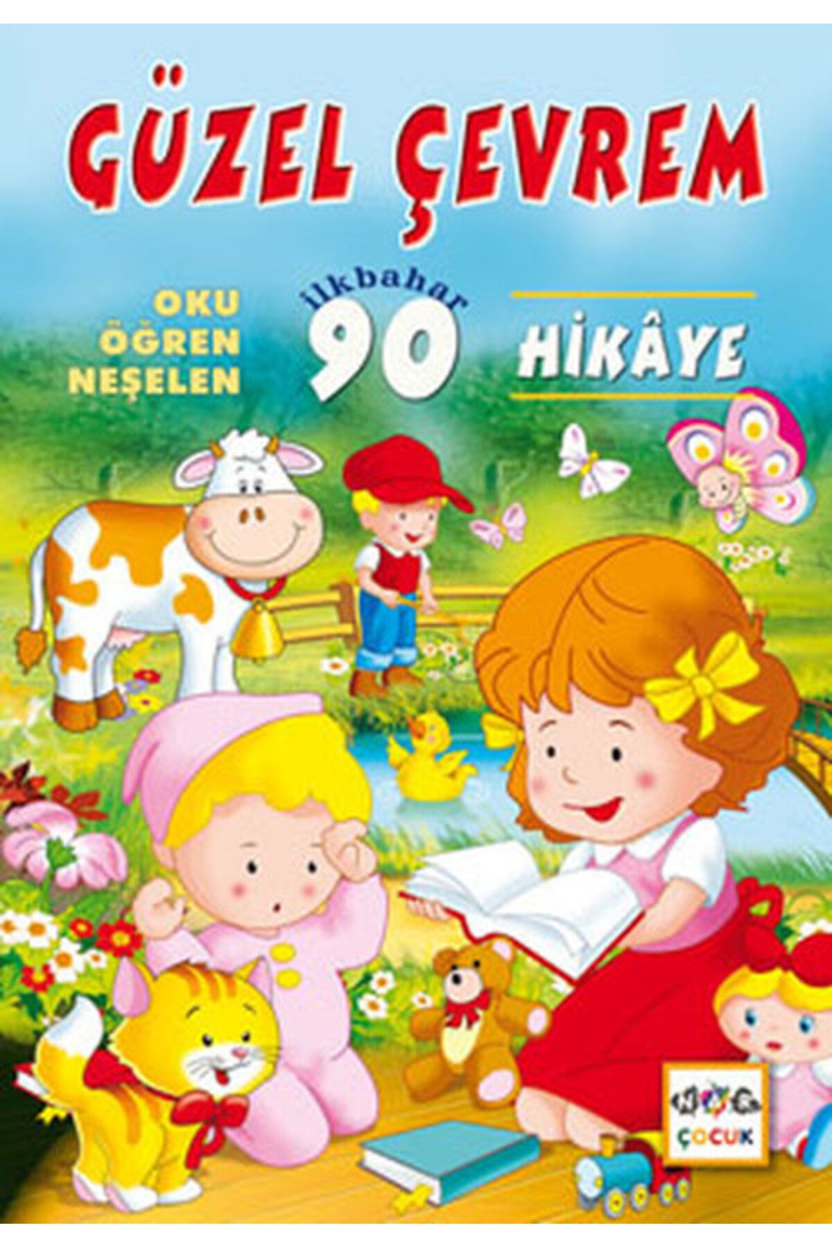 Nar Yayınları Güzel Çevrem Oku-Öğren-Neşelen İlkbahar 90 Hikaye