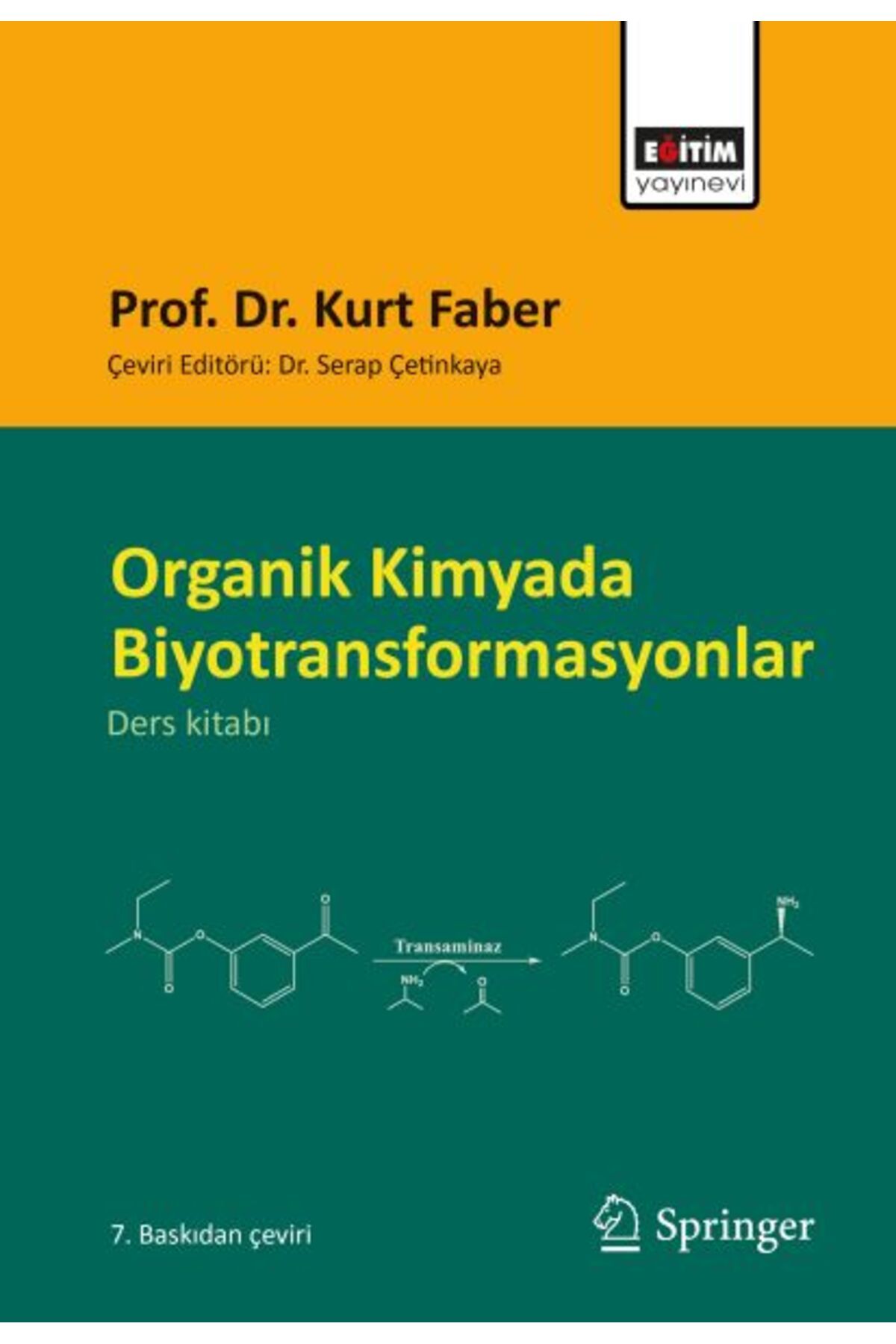 Eğitim Yayınevi Organik Kimyada Biyotransformasyonlar