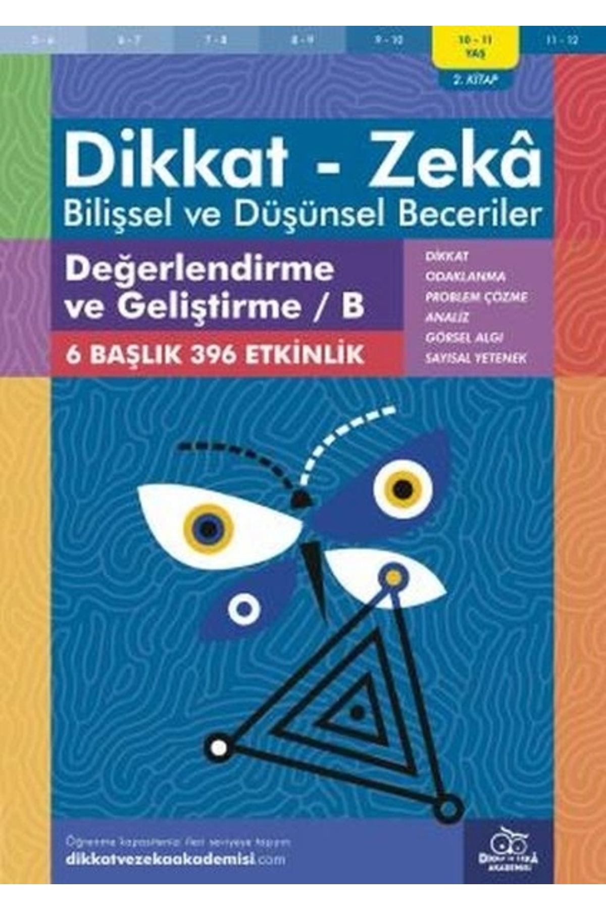 Timaş Yayınları Değerlendirme Ve Geliştirme - B (10-11 YAŞ) - Dikkat Zeka + Okuma Sticker'ları