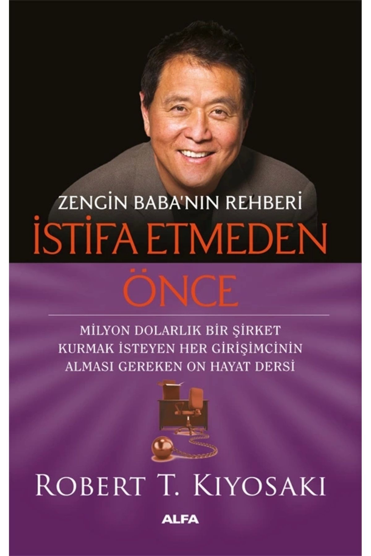 Zahrada Yayınları Zengin Baba nın Rehberi İstifa Etmeden Önce