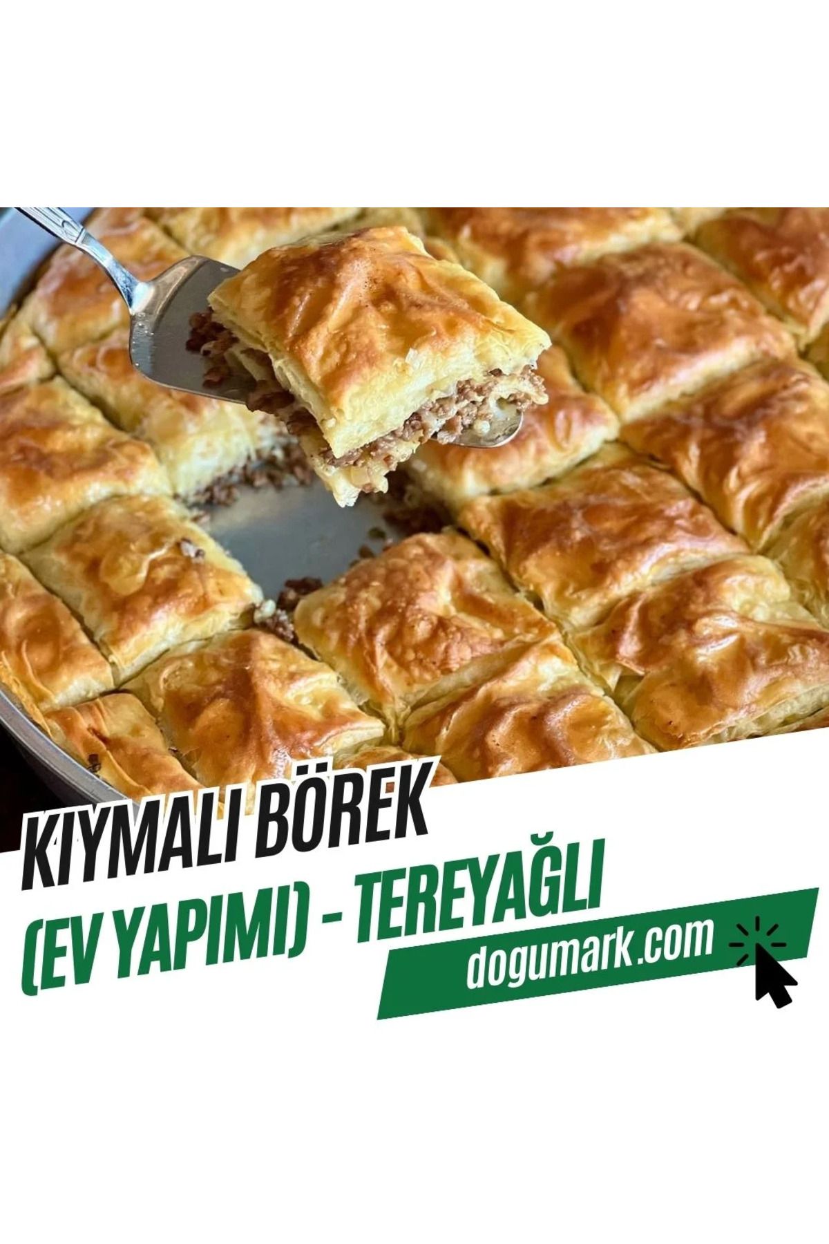 DoğuMark Kıymalı Börek (Ev Yapımı) - Tereyağlı (1 Tepsi 3 Kg)