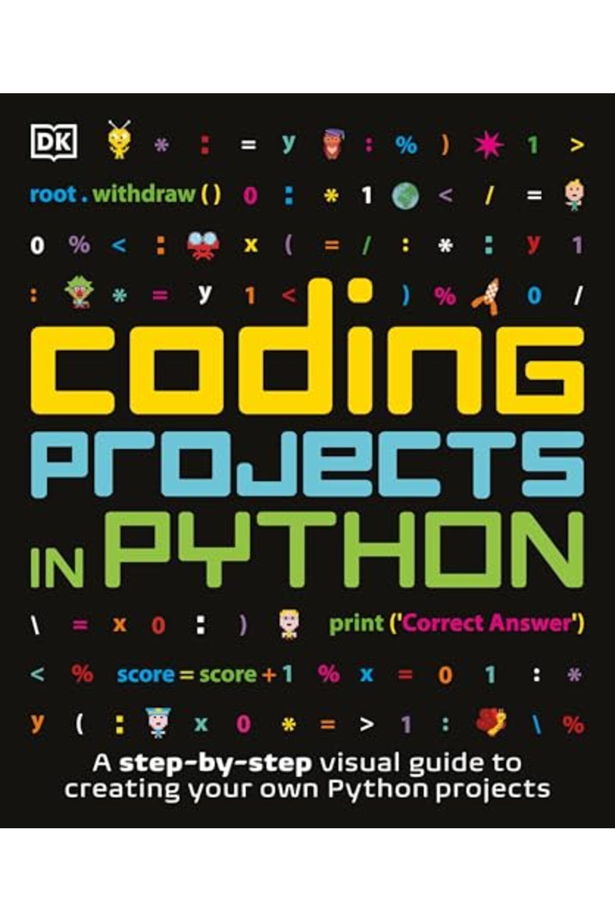 DK Publishing (Dorling Kindersley)-Coding Projects In Python 1