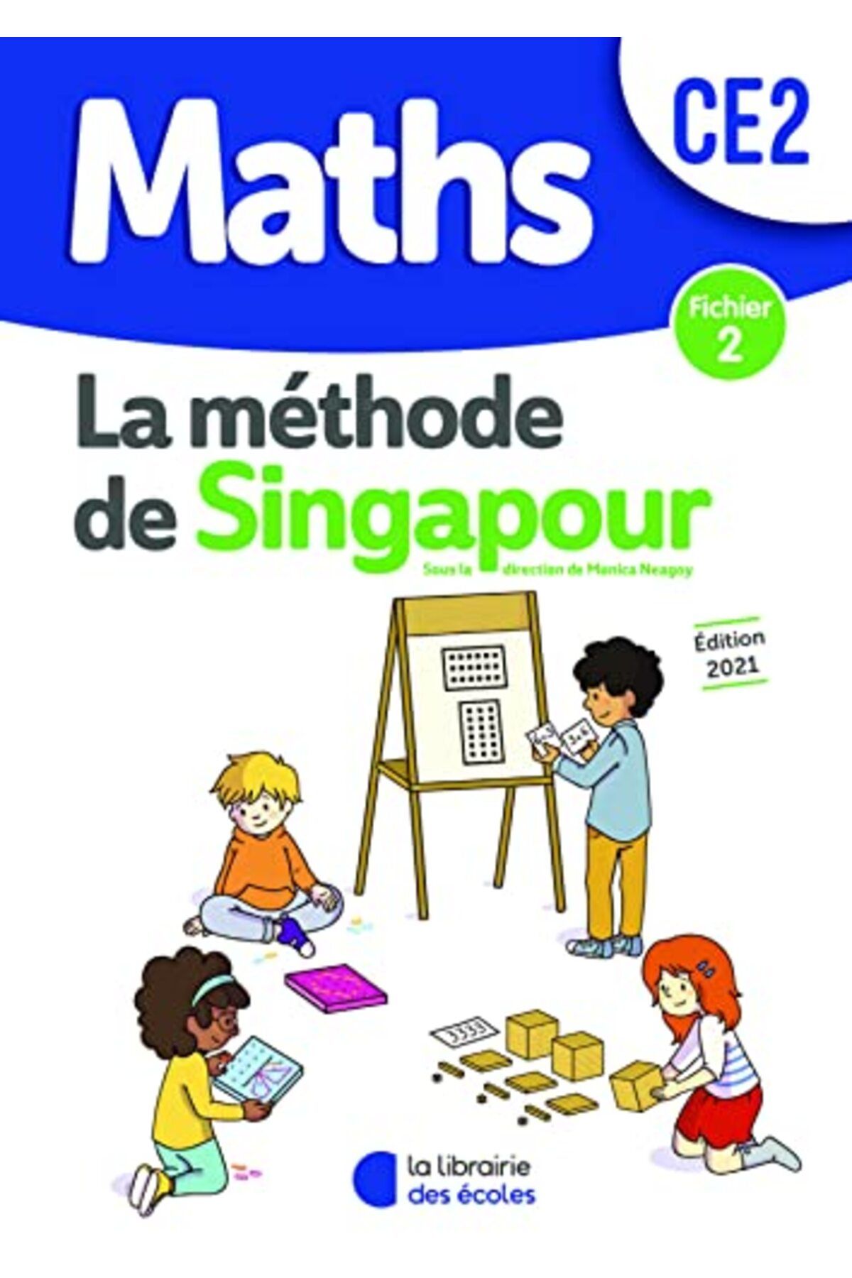 lib des ecoles-Methode De Singapour Ce2 2021 Fichier De Leleve 2 1
