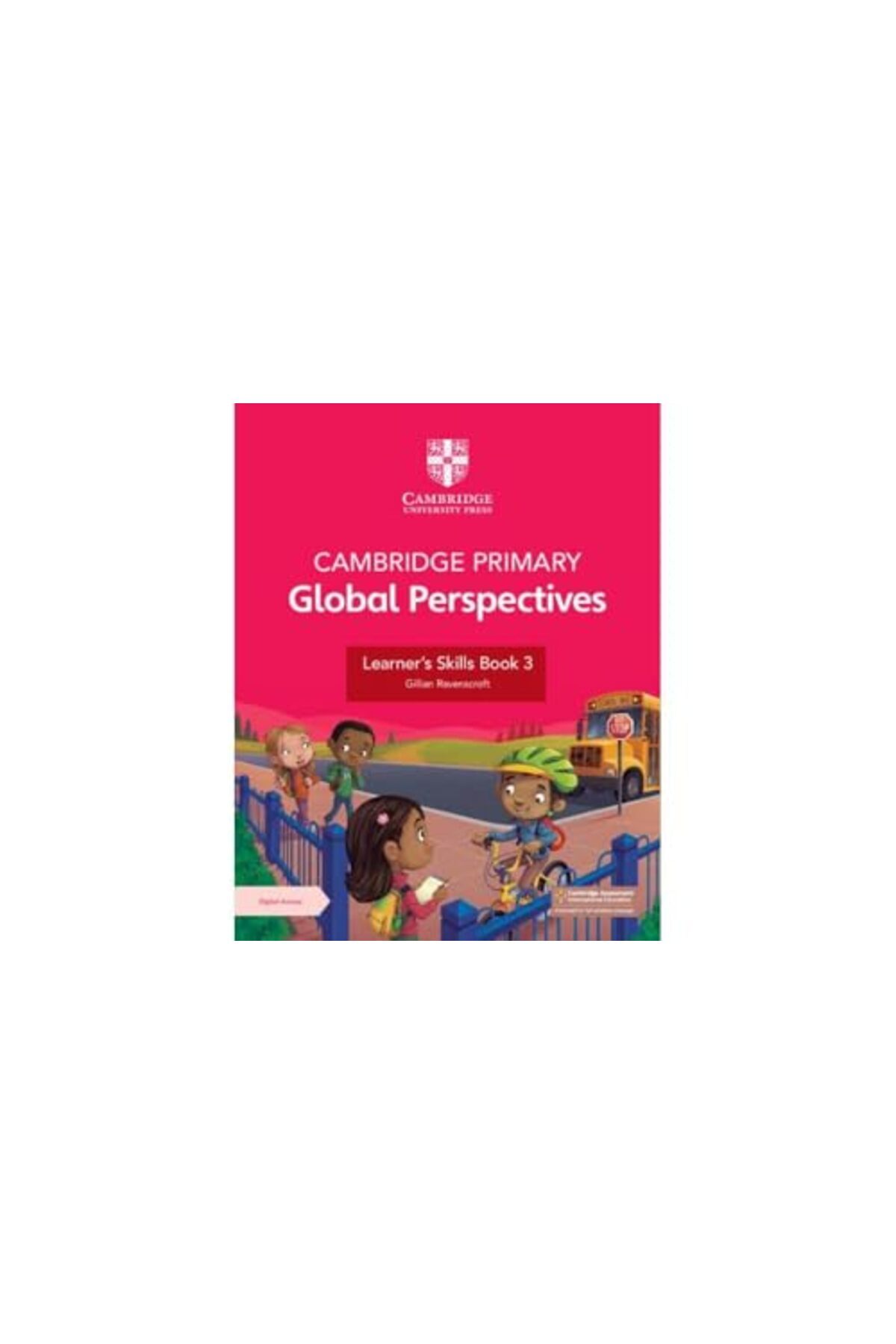 Cambridge University Press-Cambridge Primary Global Perspectives Learners Skills Book 3 With Digital Access 1 Year 1