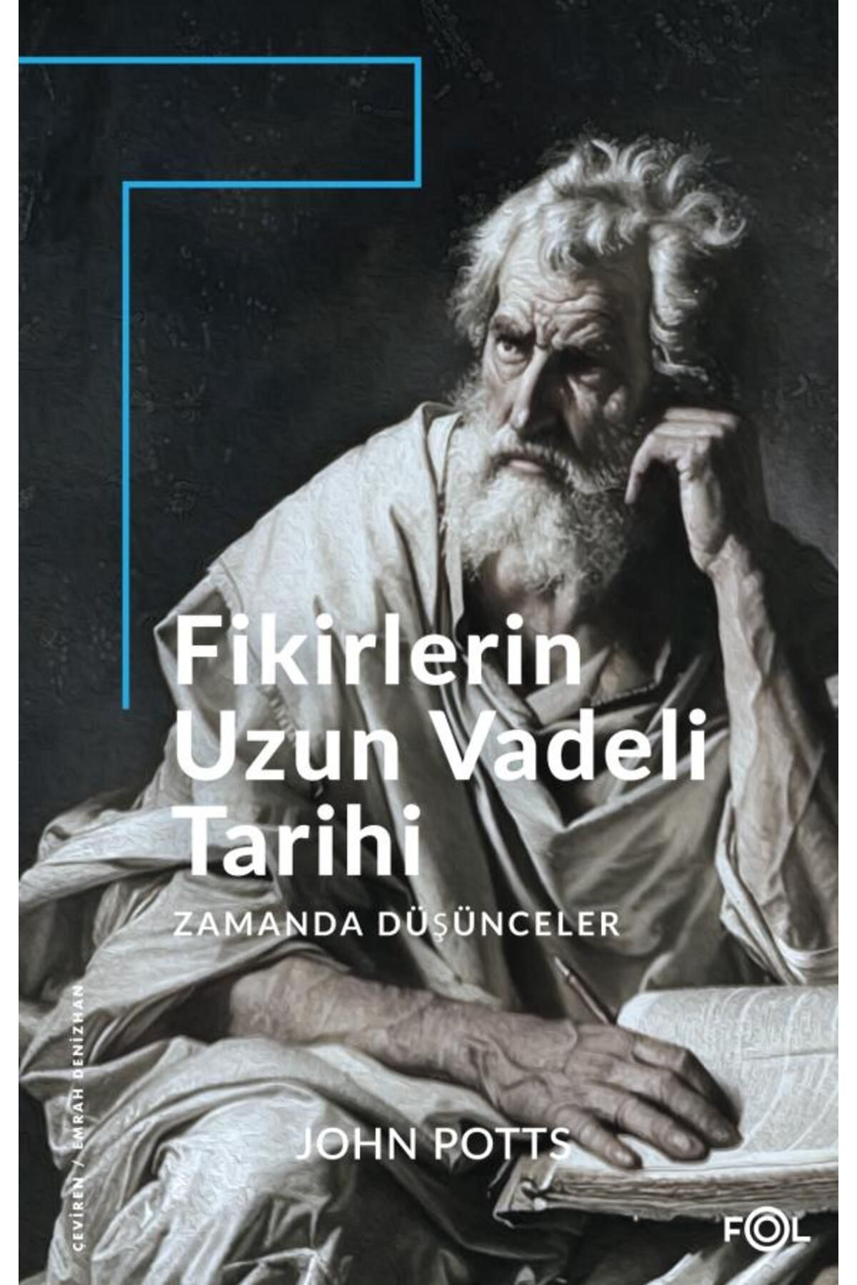 FOL Fikirlerin Uzun Vadeli Tarihi