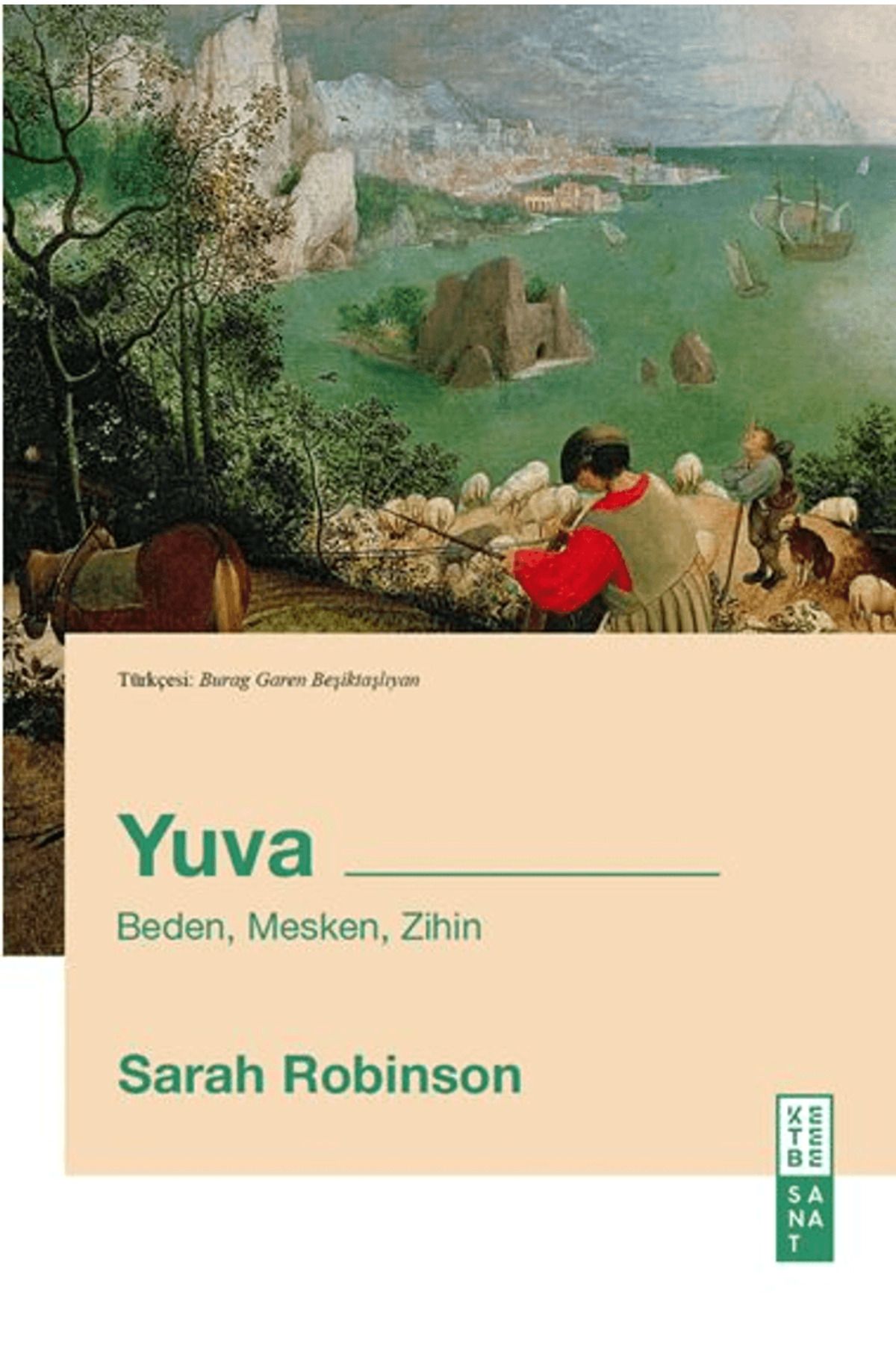 Ketebe Yayınları Yuva / Sarah Robinson / Ketebe Yayınları / 9786255998217