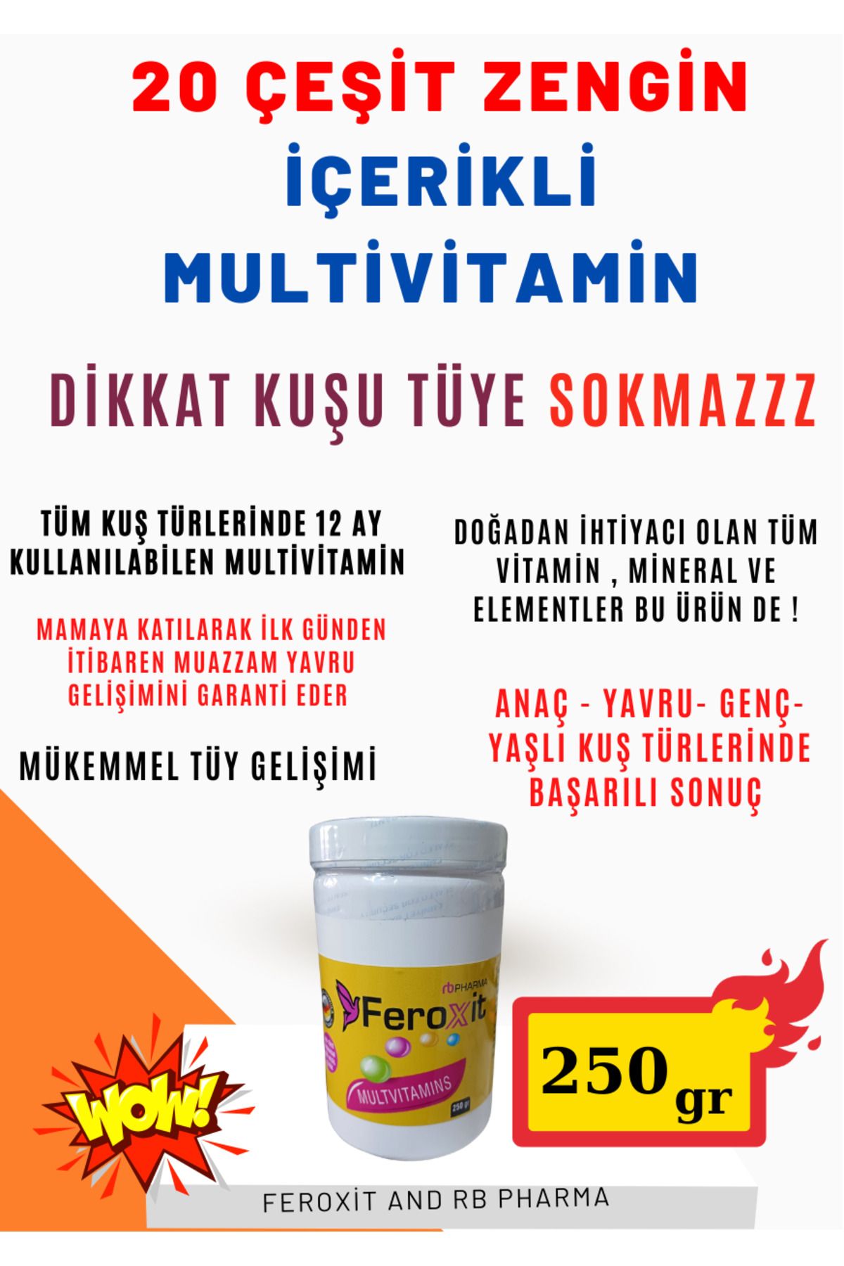 FEROXİT 20 çeşit  Multivitamin ( Ara Tüy Yaptırmaz  ) Tüm Kuş Türleri İçin 250 gr Avantajlı Paket