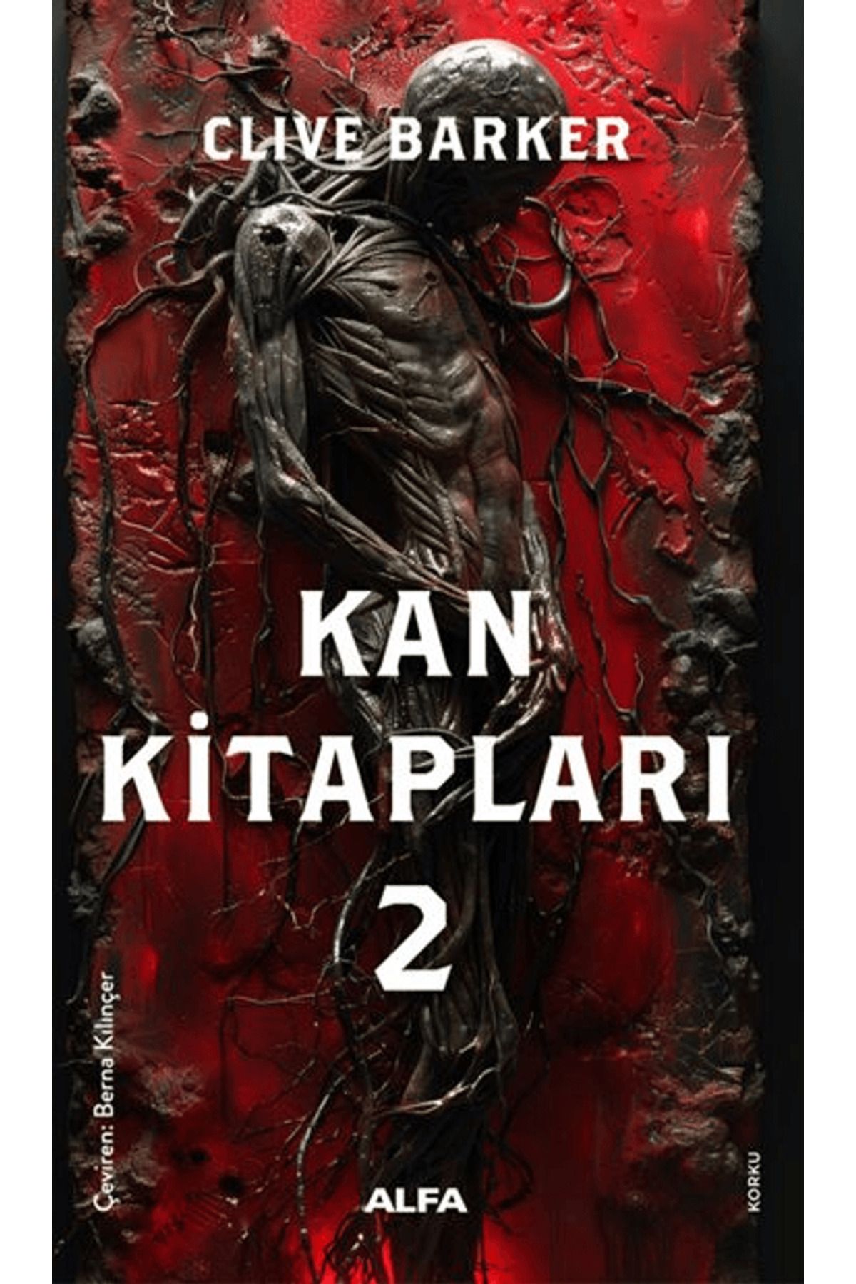 Alfa Yayınları Kan Kitapları 2 / Clive Barker / Alfa Yayınları / 9786253891848