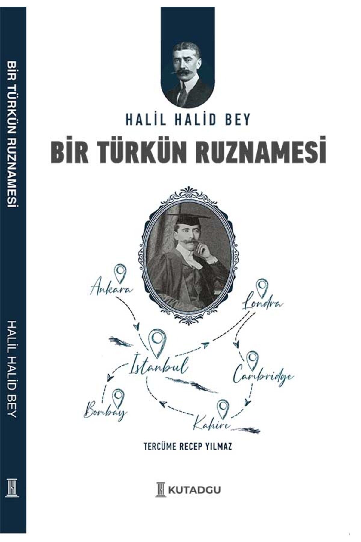 kutadgu Bir Türkün Ruznamesi