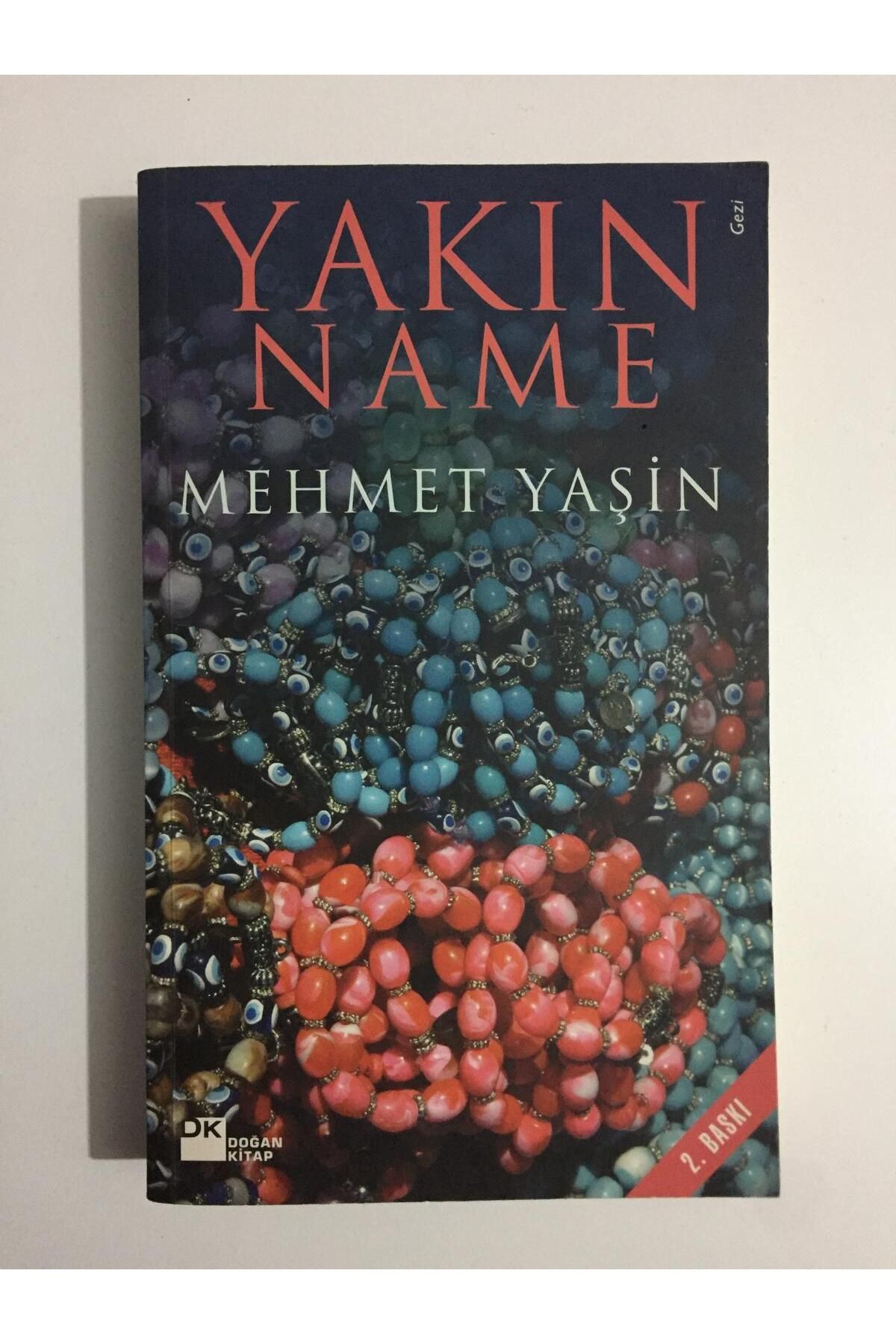 Kişisel Yayınlar Yakınname - Mehmet Yaşin