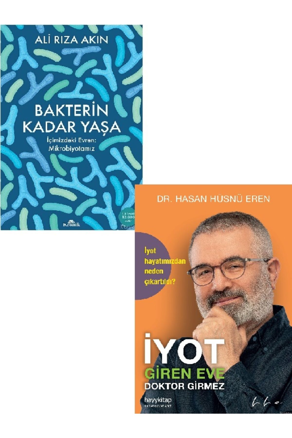 Kronik Kitap Bakterin Kadar Yaşa-İyot Giren Eve Doktor Girmez-Hasan Hüsnü Eren-Ali Rıza  2 KİTAP (ÜCRETSİZ KARGO)