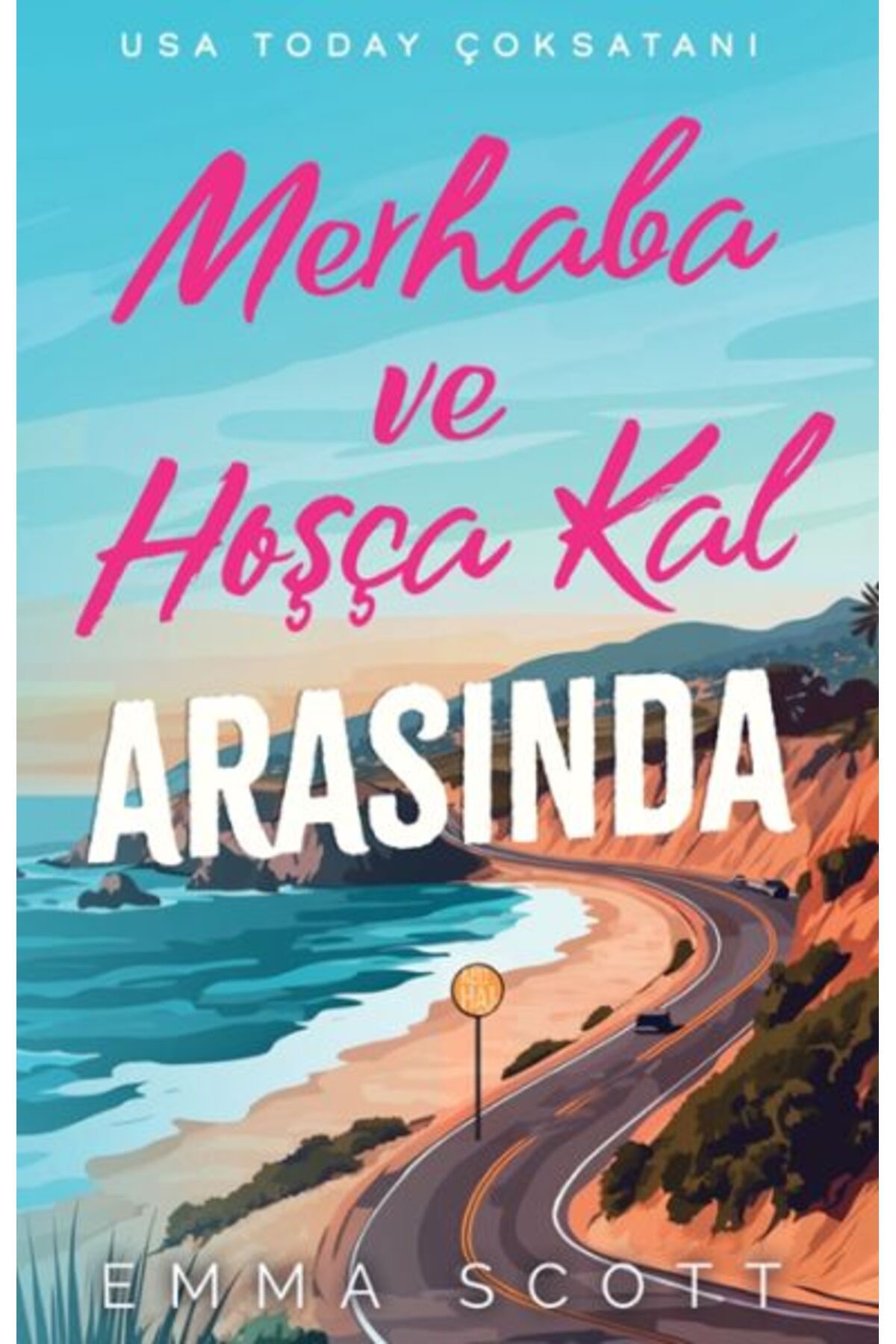 Türk Dil Kurumu Yayınları Merhaba ve Hoşçakal Arasında