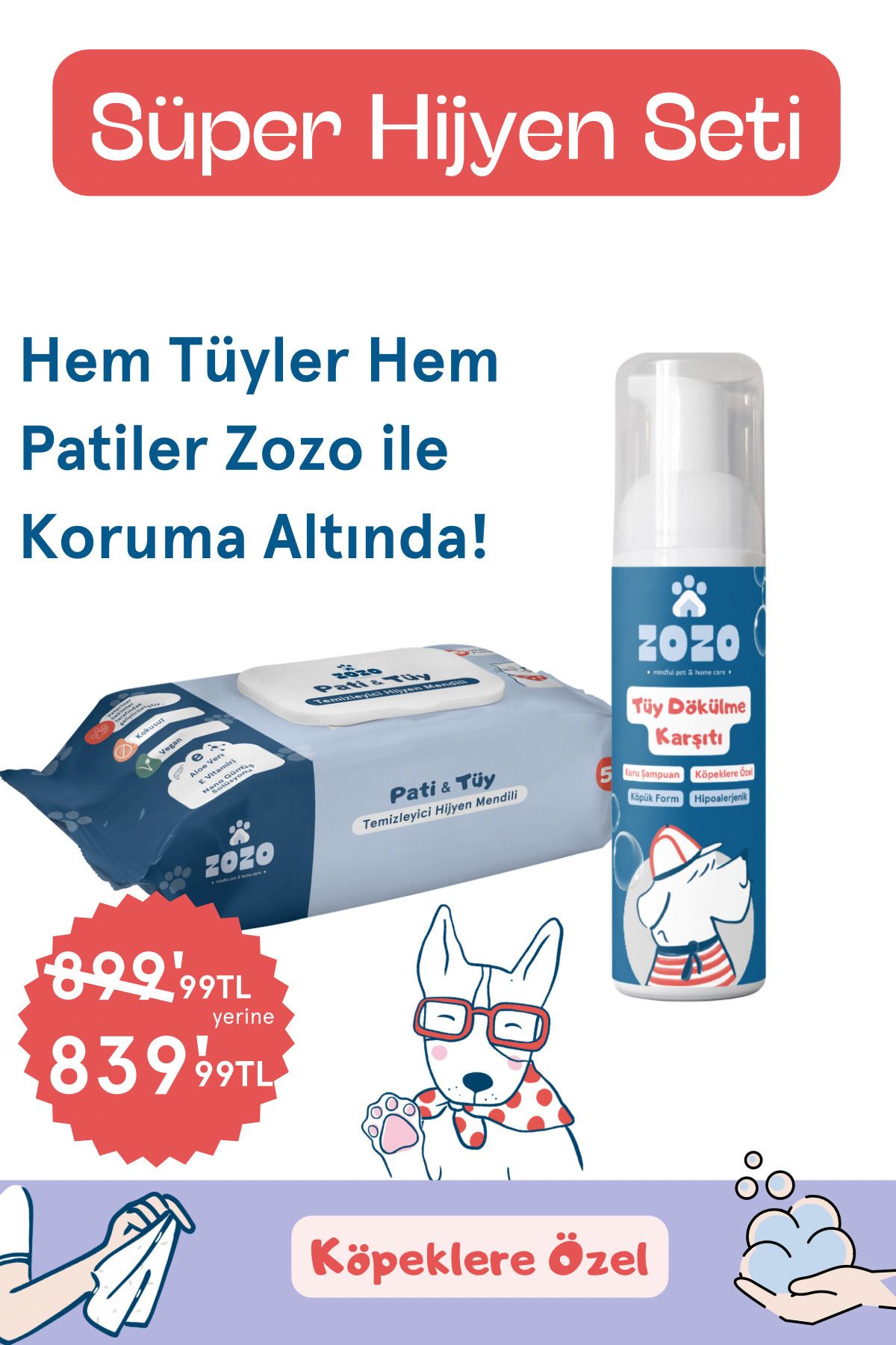 Zozo Cares Süper Hijyen Seti - Pati Tüy Temizleyici Hijyen Mendili ve Köpük Şampuan Köpek