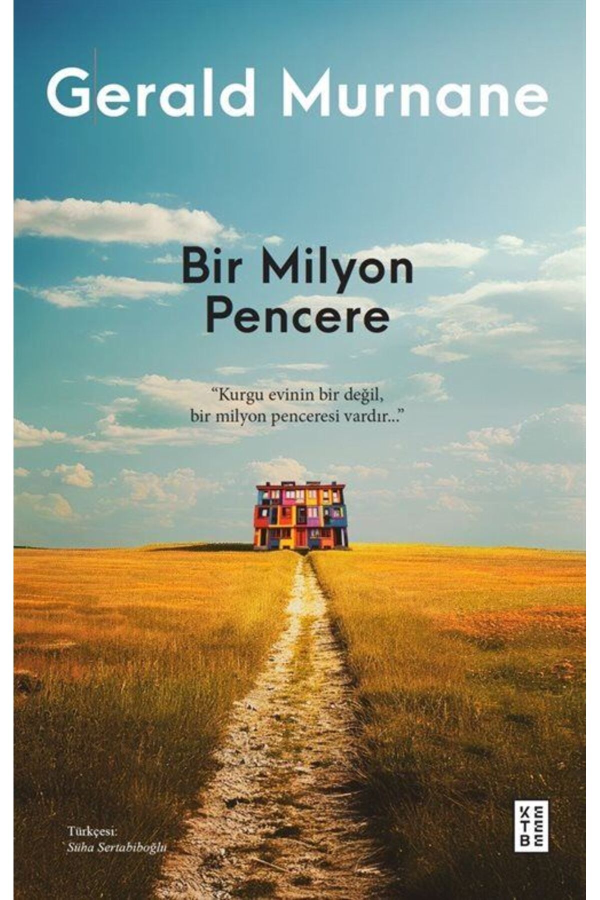 Ketebe Yayınevi Bir Milyon Pencere