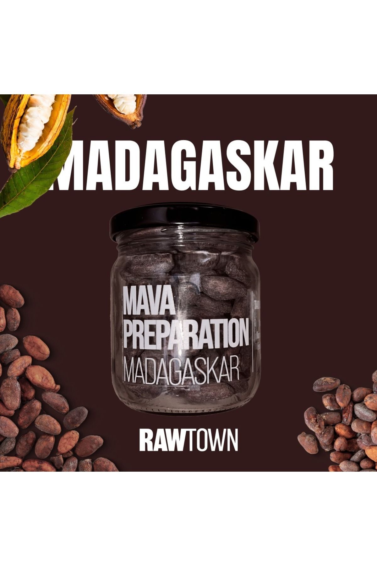 RAWTOWN Madagaskar Mava Preparation Kakao Çekirdeği 100g