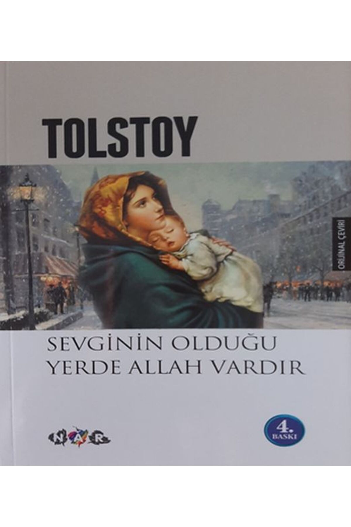 Nar Yayınları Sevginin Olduğu Yerde Allah Vardır
