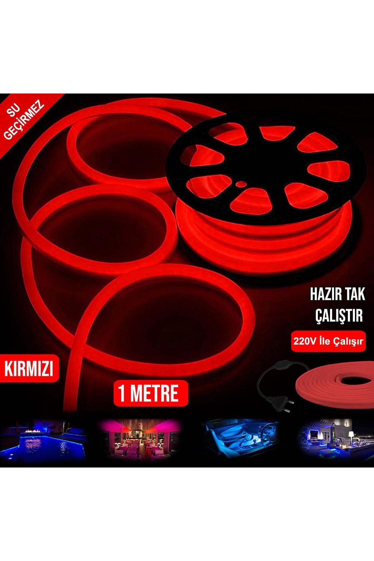 atesin online Neon Hortum Led Kirmizi Su Geçirmez 220v 1mt Tak Kullan