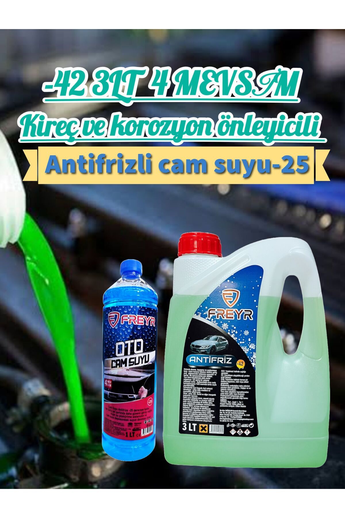 FREYR 4mevsim Yeşil Antifriz -42c° 3lt-4mevsim Antifrizli Oto Cam Suyu -25c° 1lt