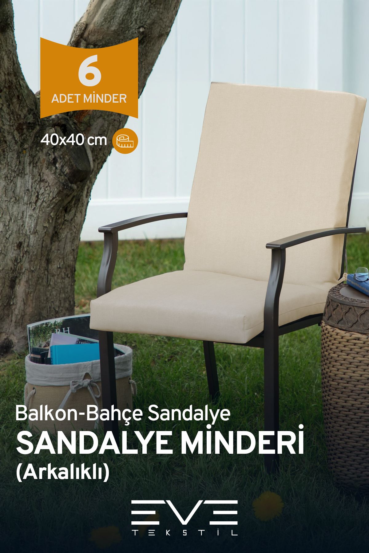 Eve Tekstil Bahçe - Salon - Balkon Arkalıklı Fermuarlı Bağlanabilir Yıkanabilir Sandalye Minderi 6 Adet