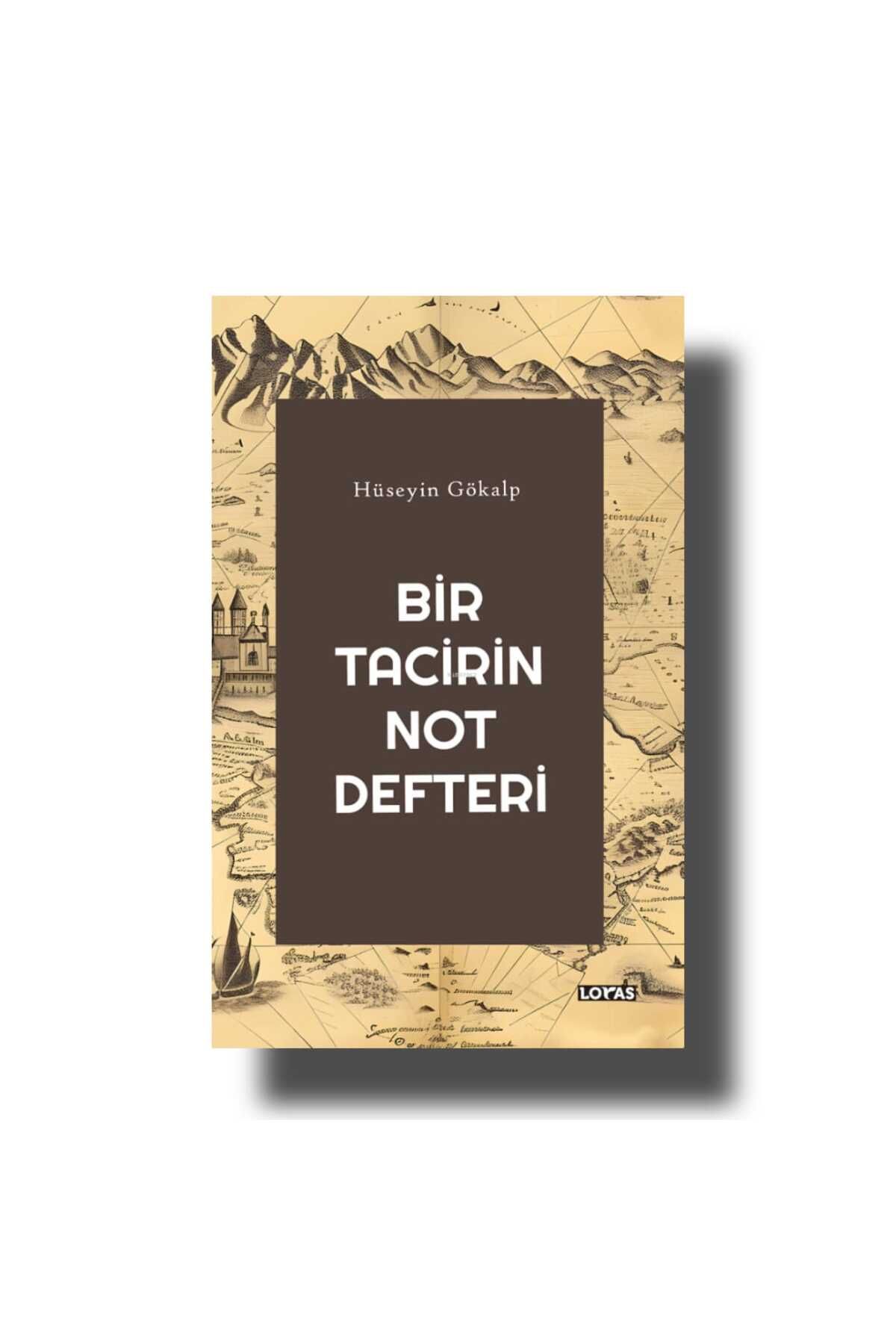 Loras BİR TACİRİN NOT DEFTERİ