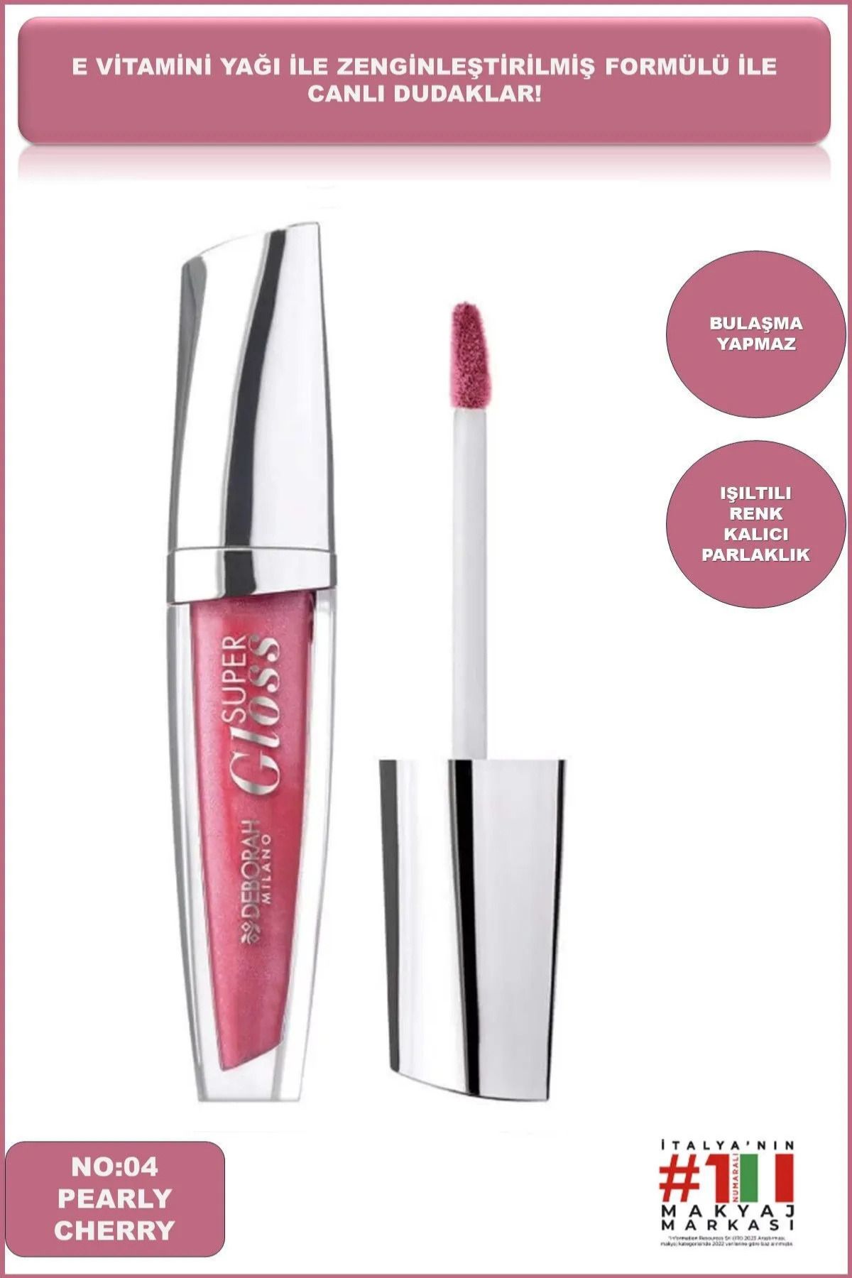 Deborah Extra Bright Super Gloss Pearly Cherry No: 04