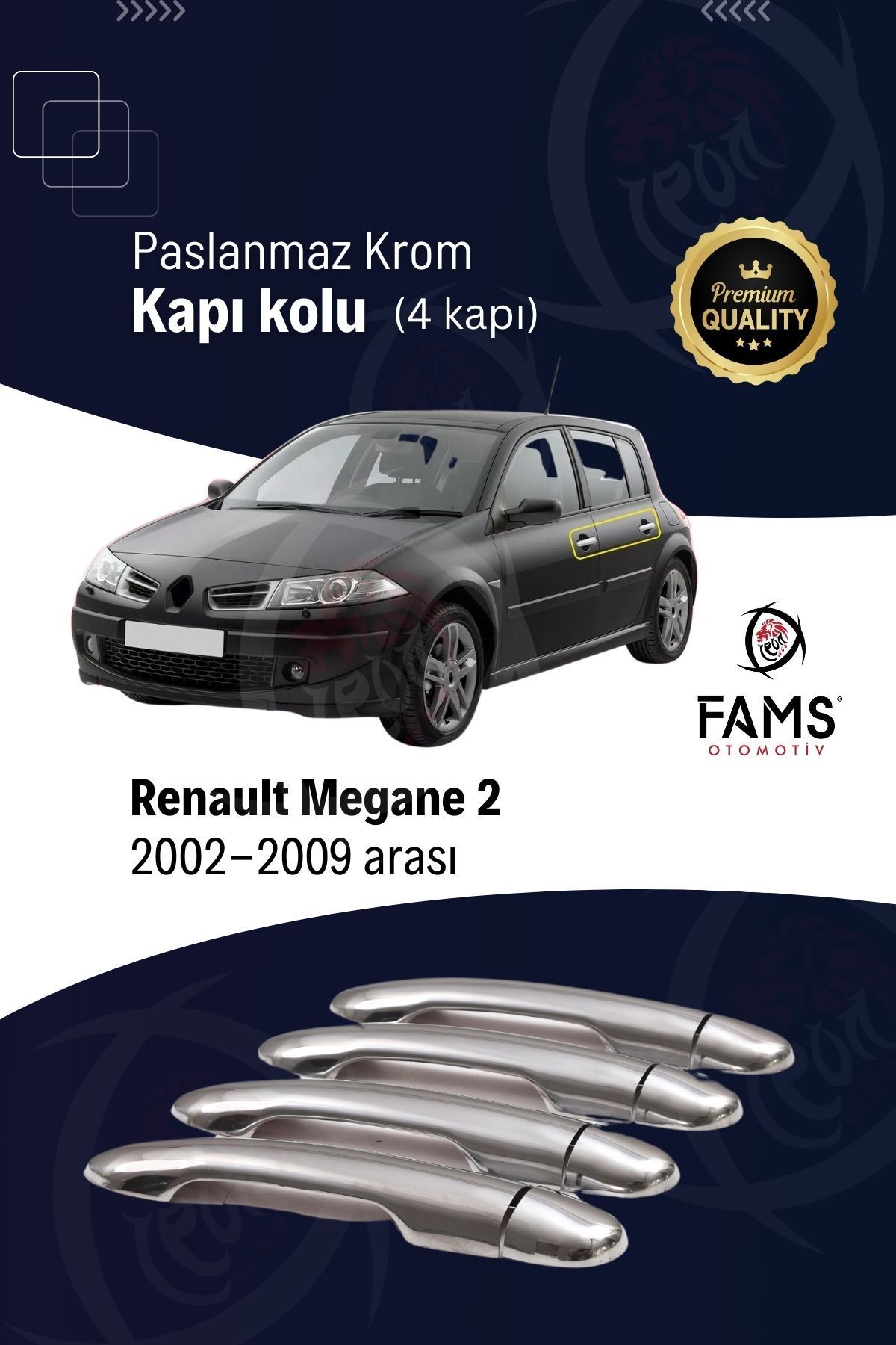 FAMS OTO AKSESUAR Renault Megane 2 Krom Kapı Kolu 4 Kapı 2002-2009 P. Çelik