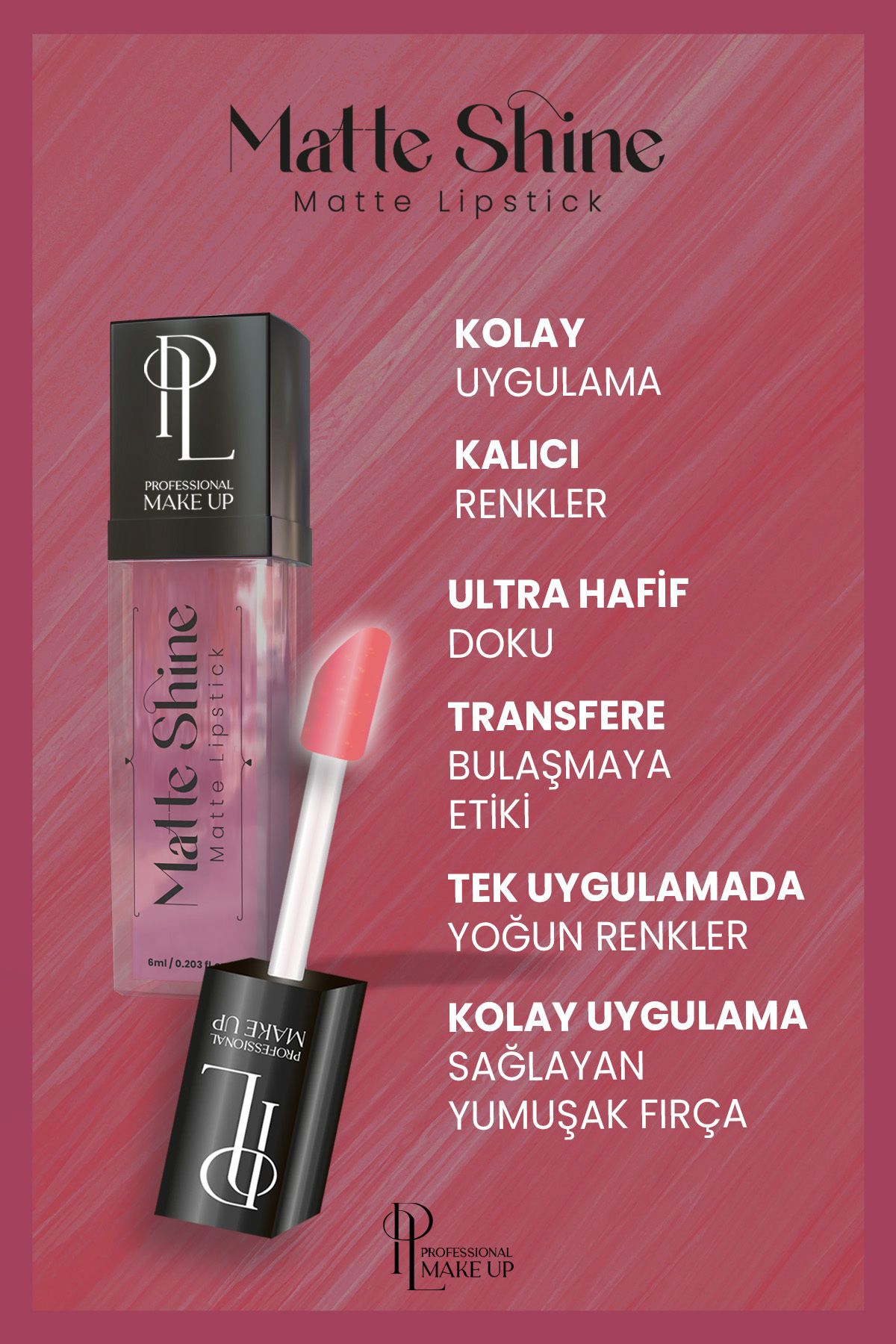 Pinky London Matte Shıne Lıpstıck - 105-6