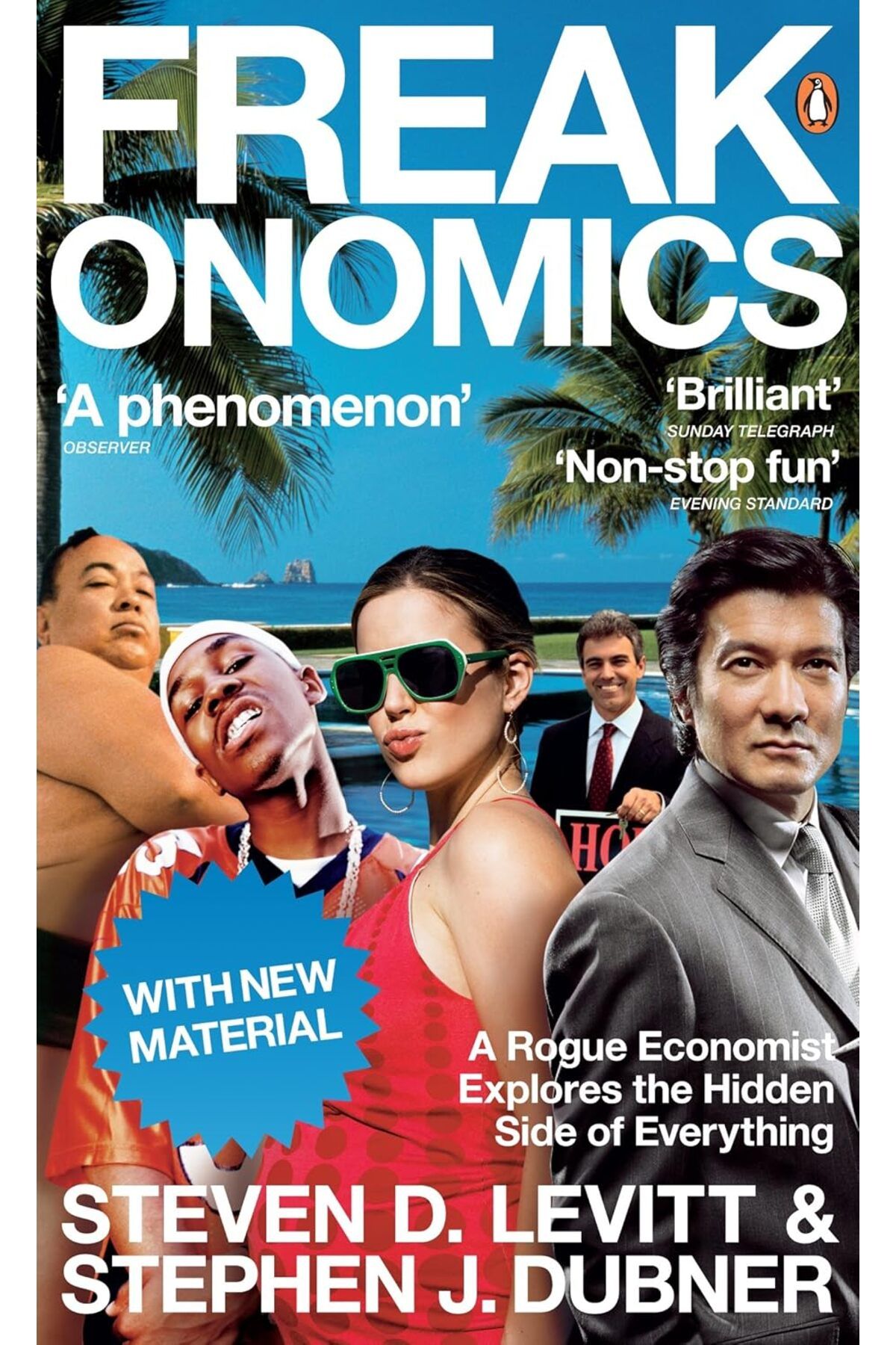 Penguin Books Ltd.-Freakonomics: a Rogue Economist Explores the Hidden Side of Everything 1