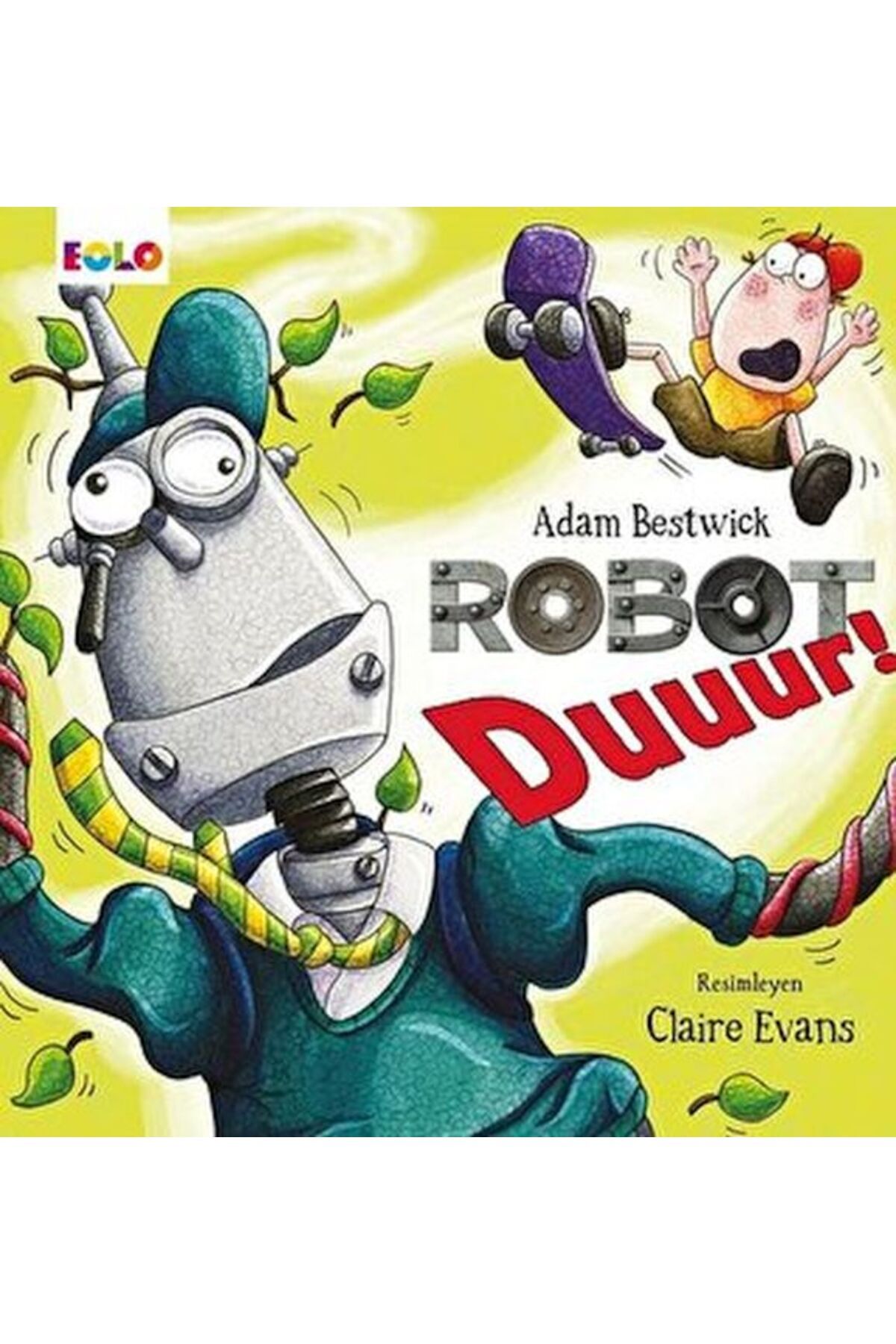 Eolo Robot Dur!