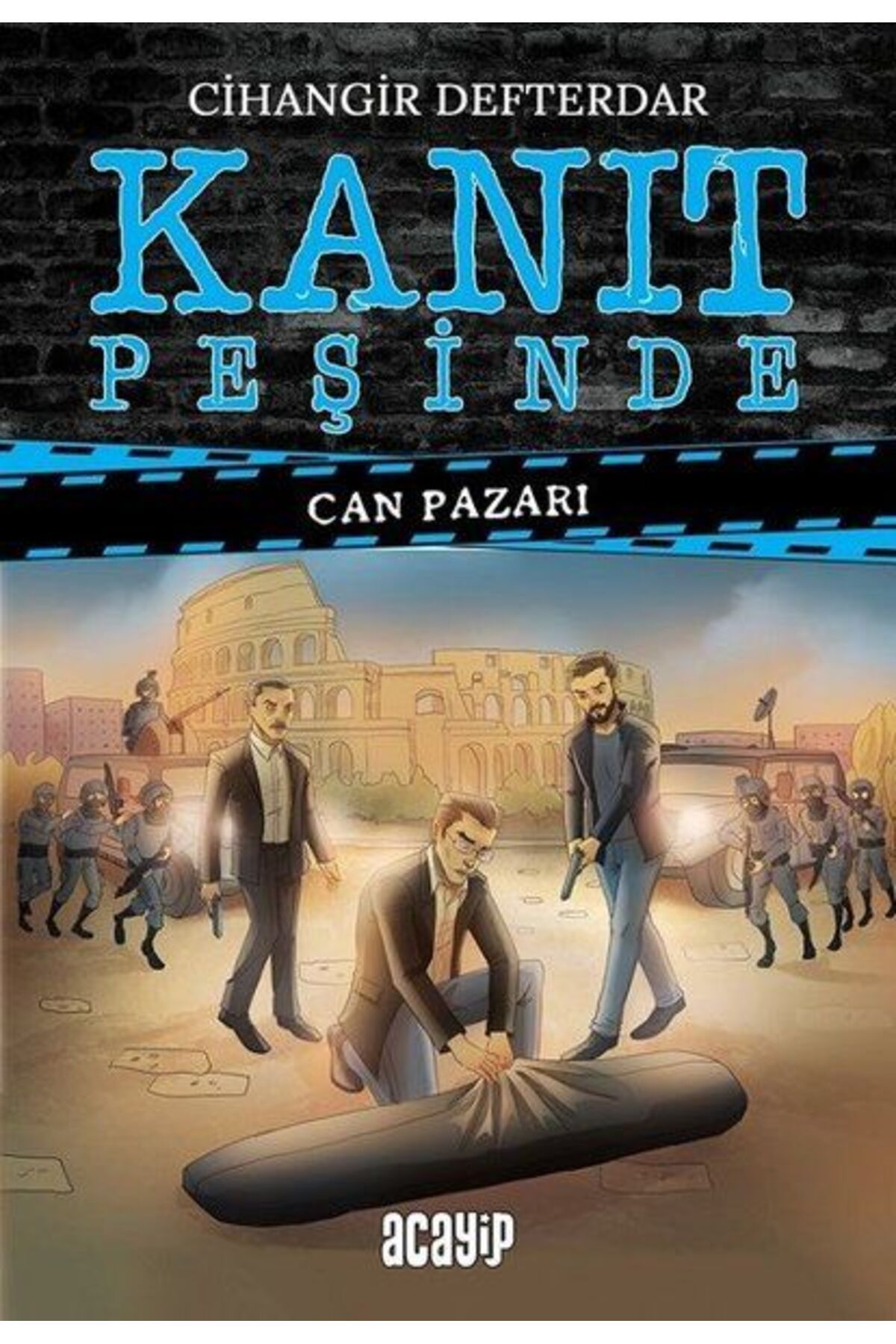 Acayip Kitaplar Can Pazarı - Kanıt Peşinde 4