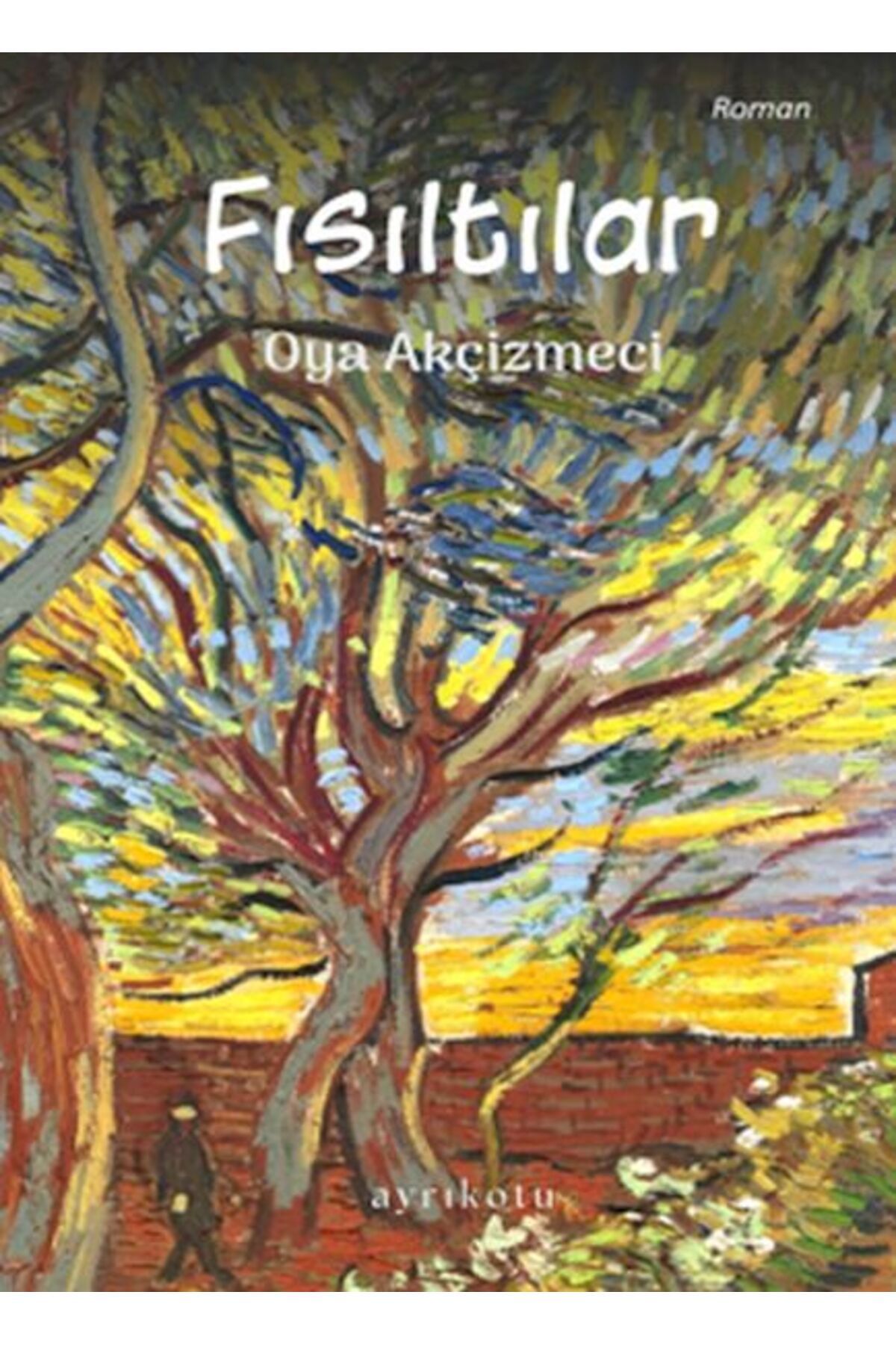 Ayrıkotu Yayınları Fısıltılar