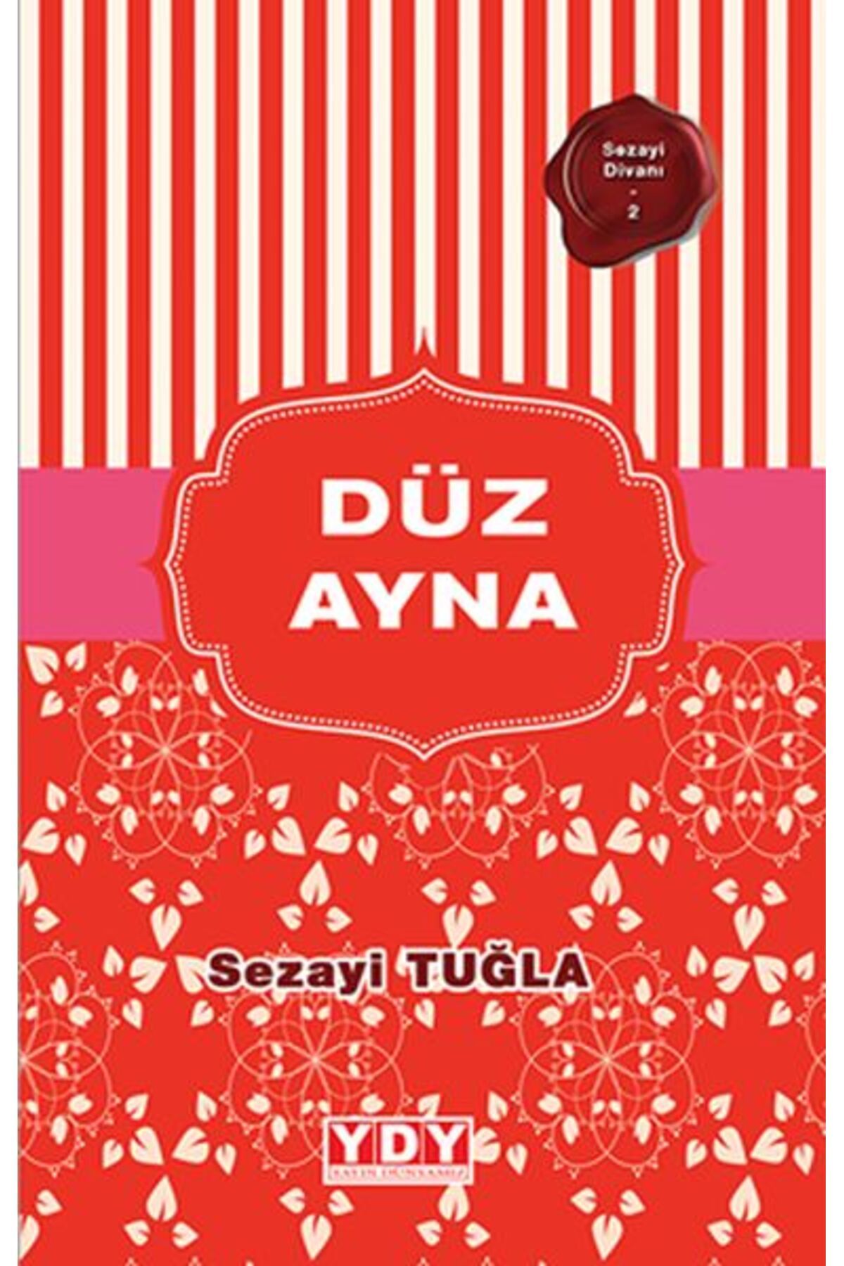 Yayın Dünyamız Yayınları Sezayi Divanı 2 - Düz Ayna