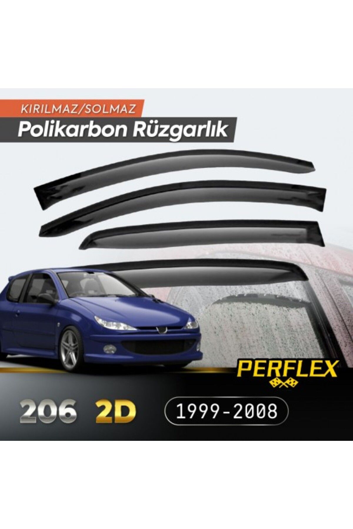 Seyrangah Peugeot 206 2D (Tek Kapı) 1999-2008 Cam Rüzgarlığı V2 Düz