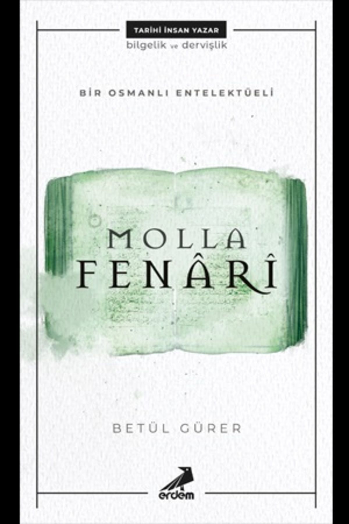 Erdem Yayınları Molla Fenari
