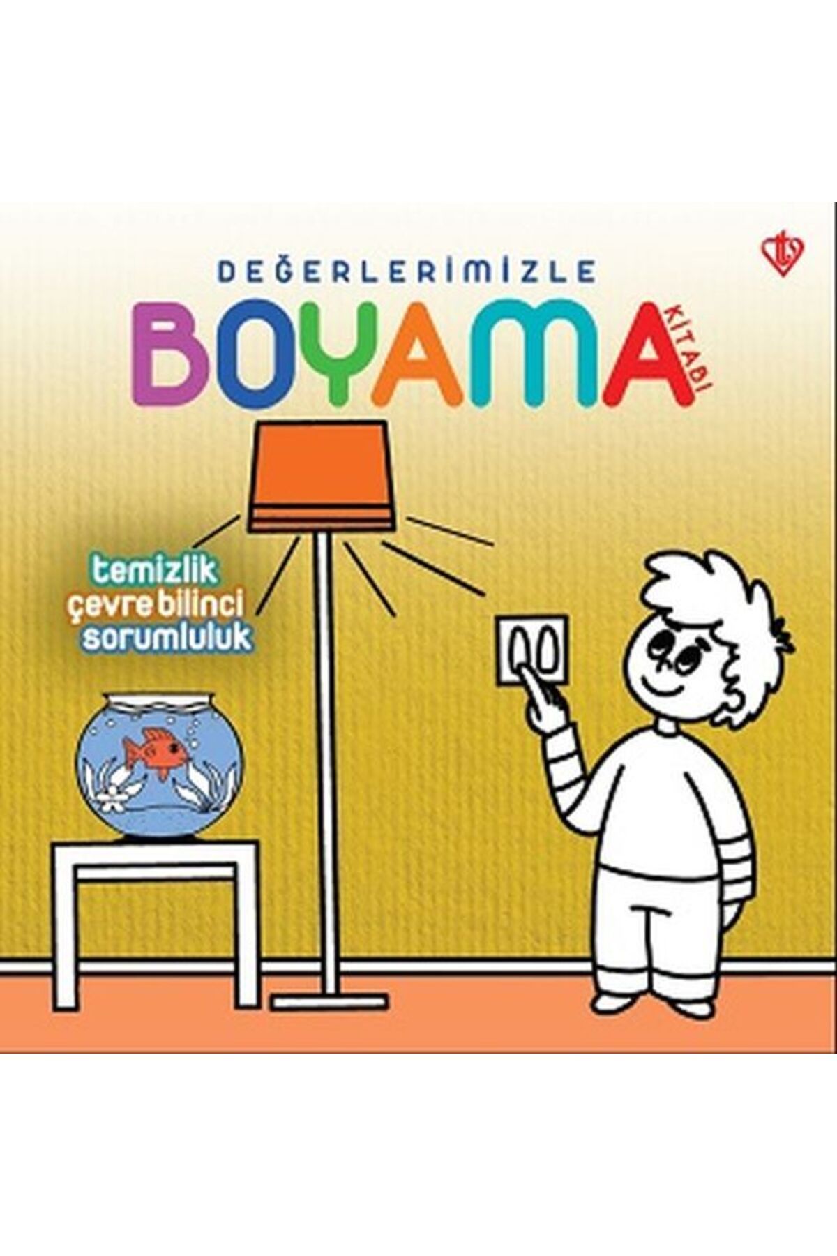 Karma Kitaplar Değerlerimizle Boyama Kitabı Temizlik Çevre Bilinci Sorumluluk